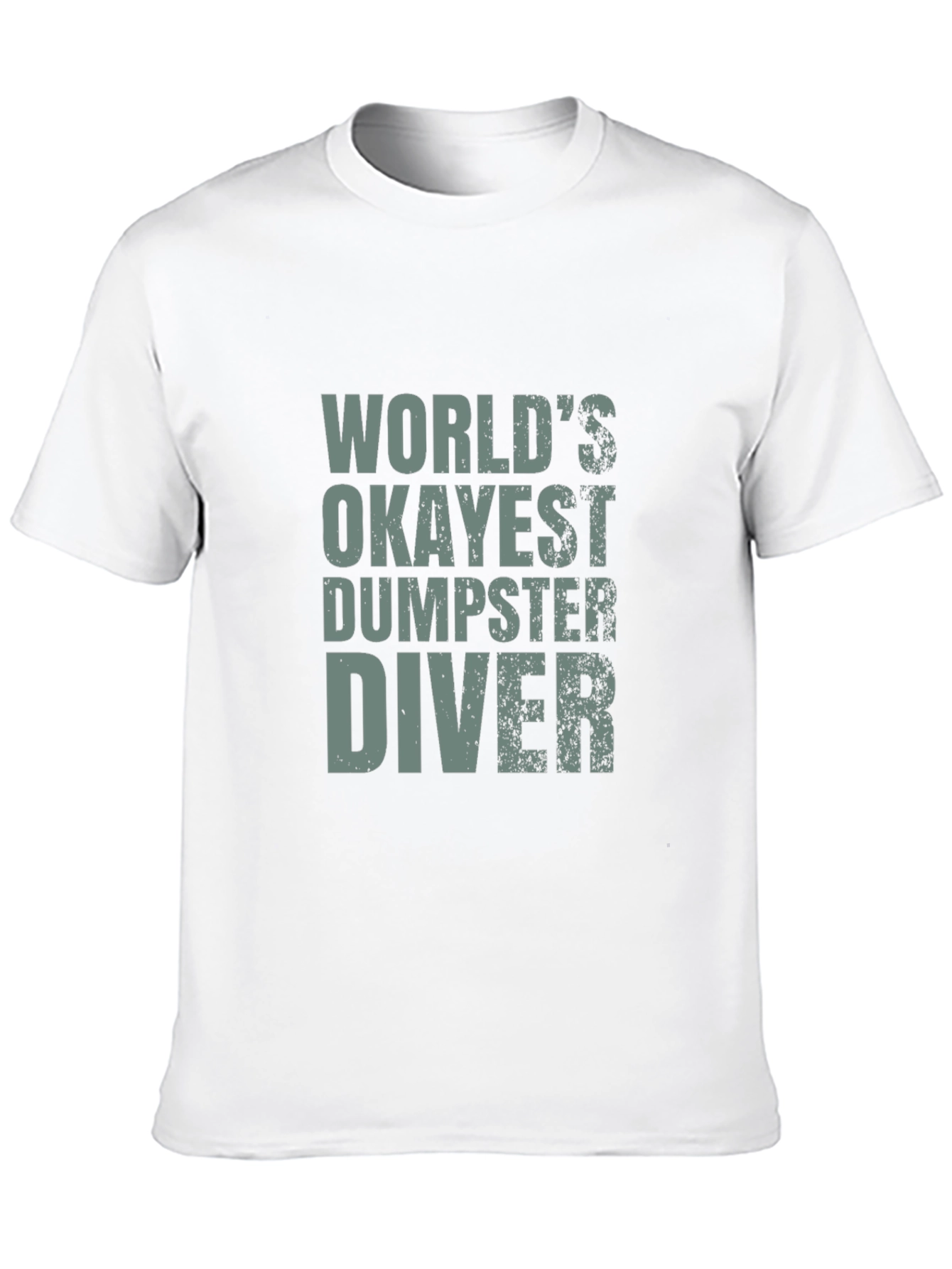 Black World's Okayest Dumpster Diver T-Shirt - Funny Tee view 10