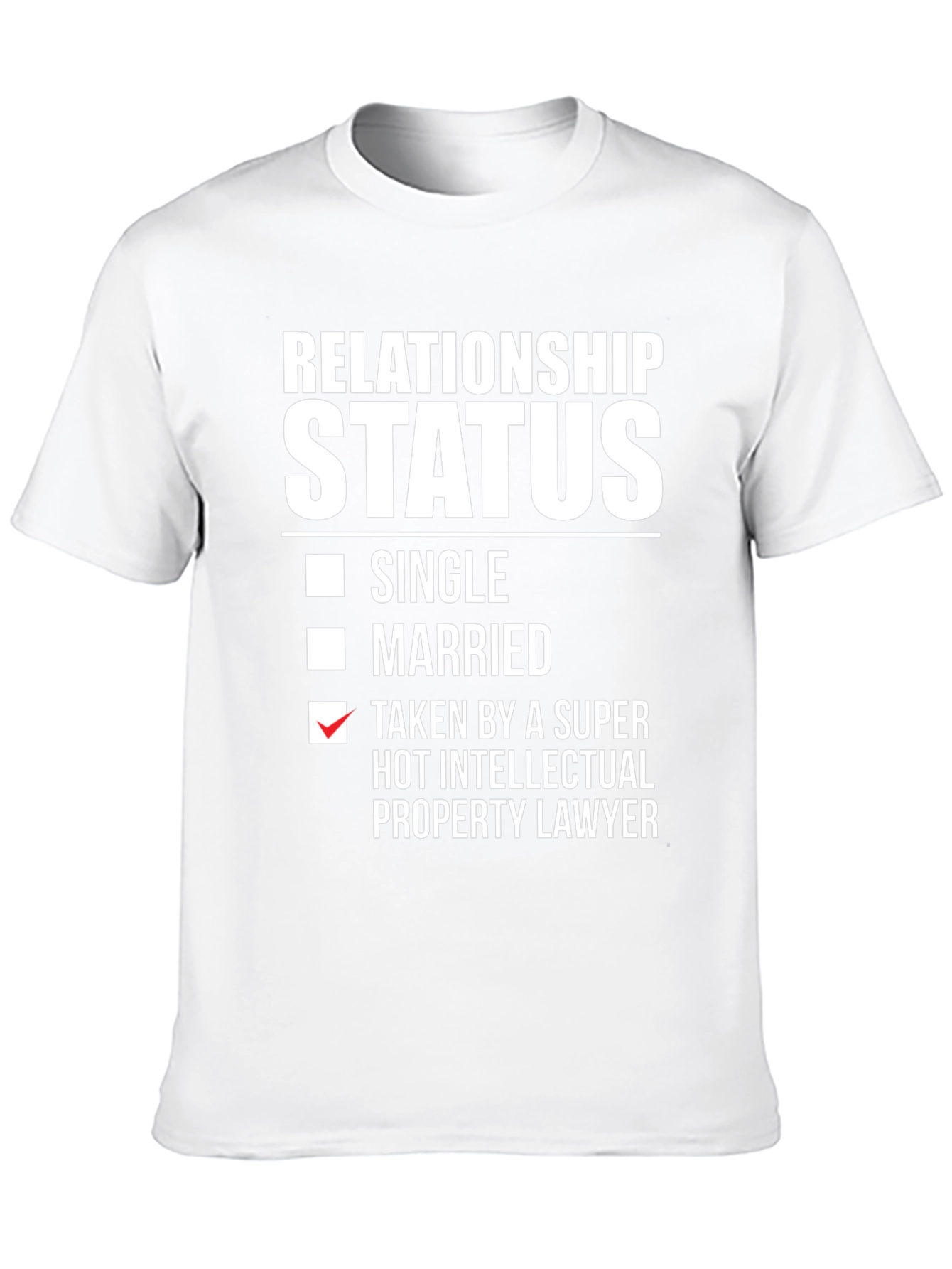 Black Relationship Status T-Shirt - Taken by a Lawyer view 10