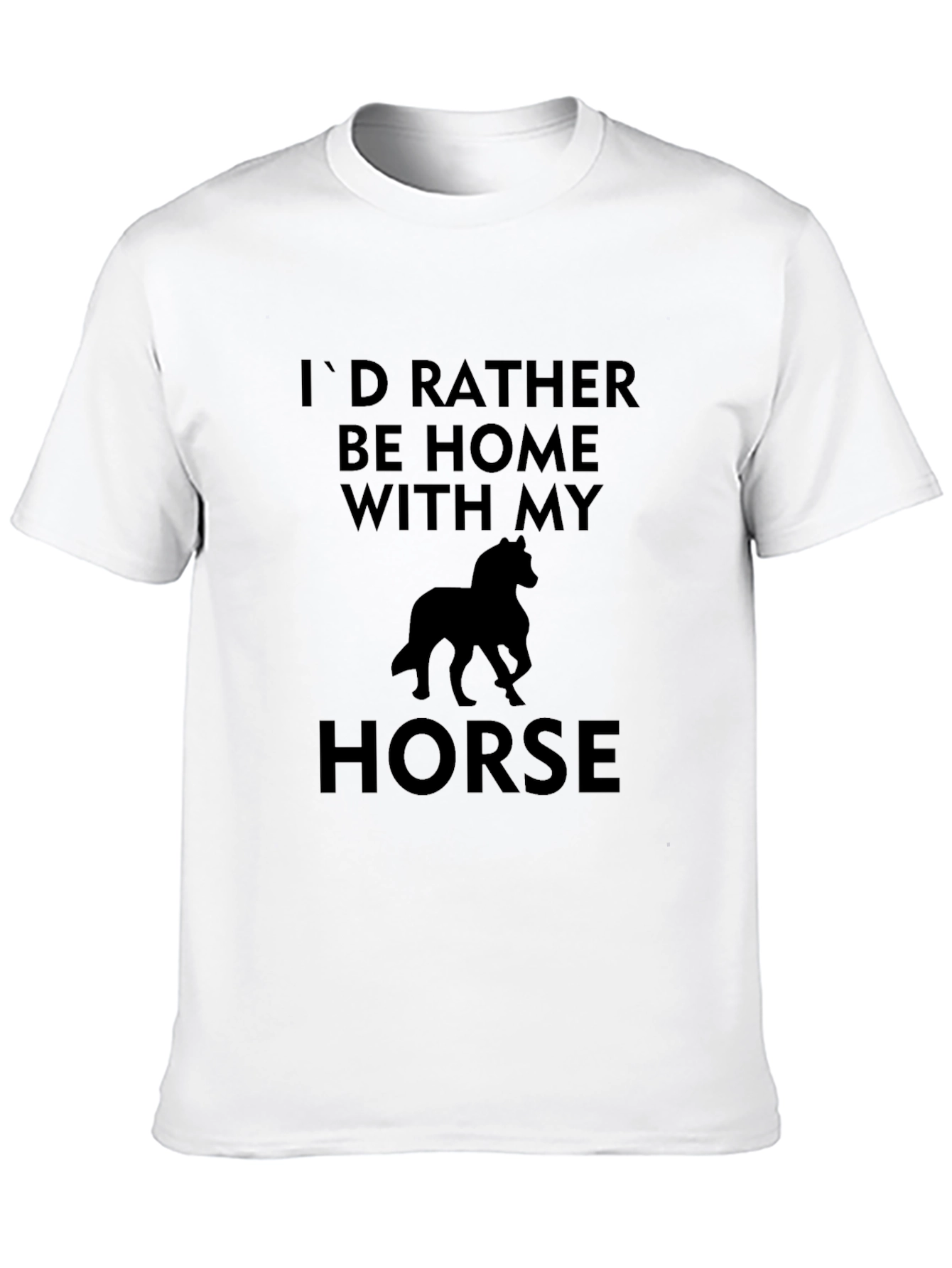 Black I'd Rather Be Home with My Horse T-Shirt view 10