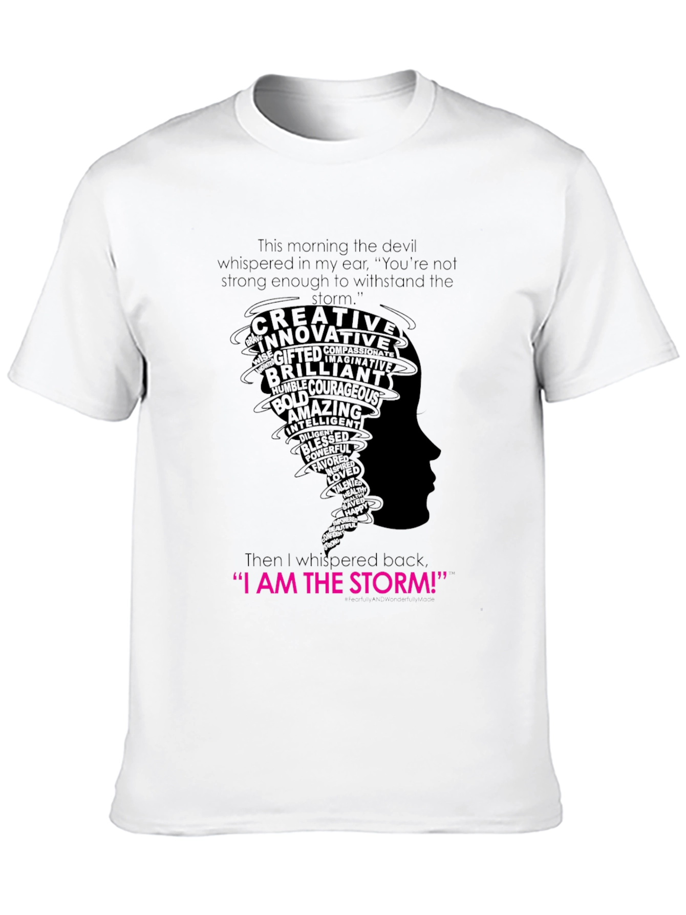 Black I AM THE STORM Graphic Tee - Empowering Women's T-Shirt view 10