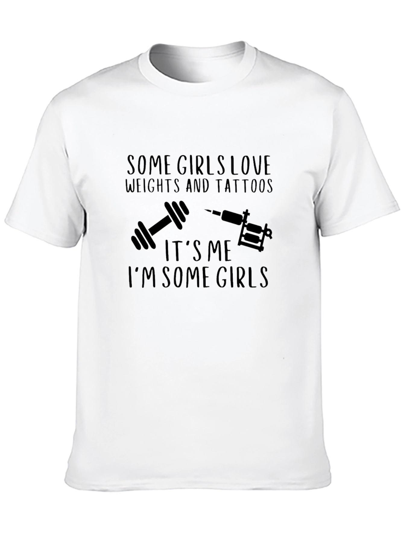 Some Girls Love Weights & Tattoos Black Graphic Tee - 10