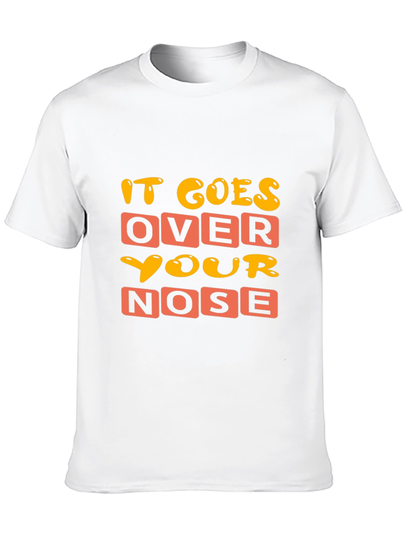 Black Funny 'It Goes Over Your Nose' Graphic T-Shirt view 10