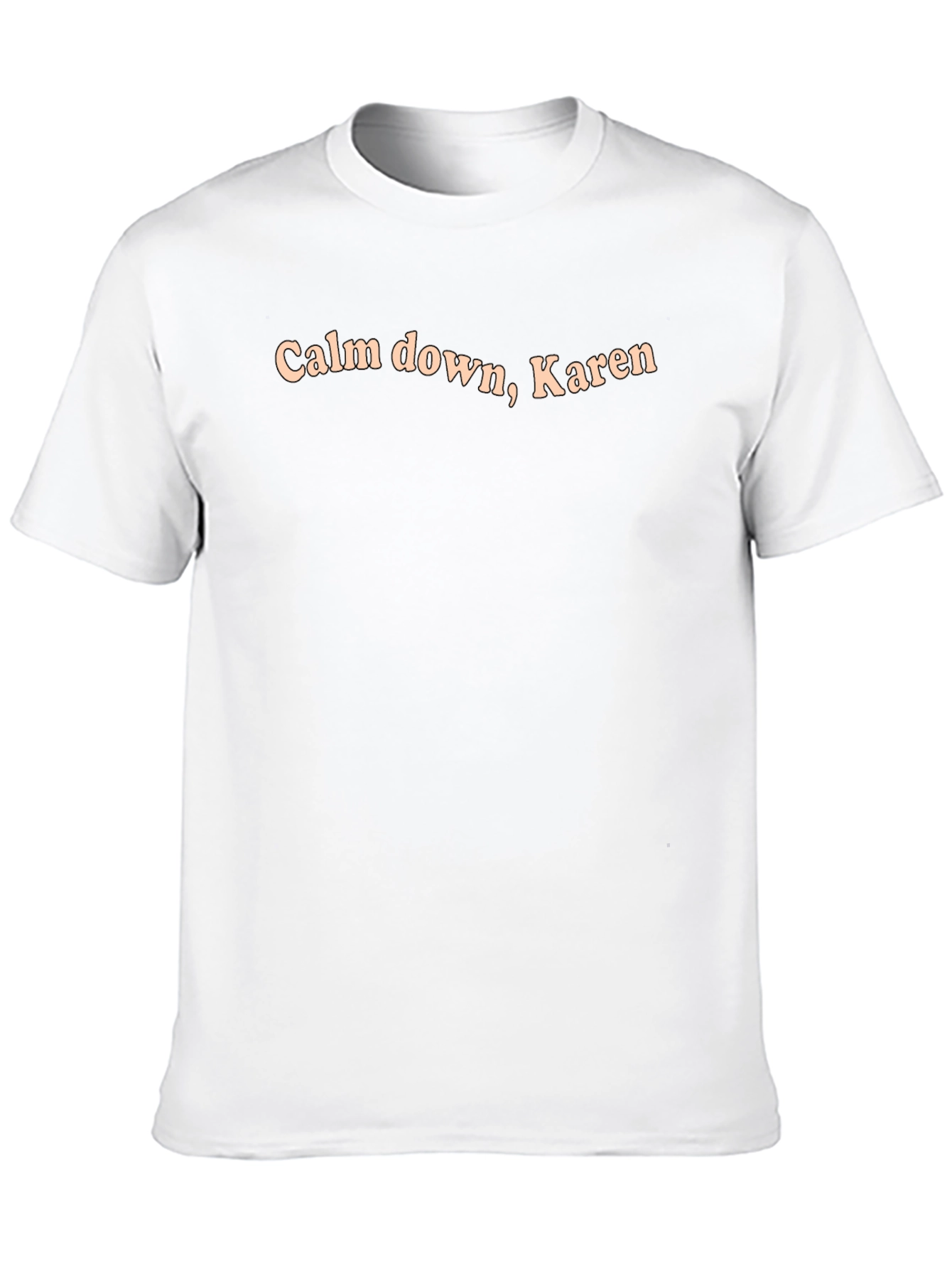 Black Calm Down Karen T-Shirt - Funny Slogan Tee view 10