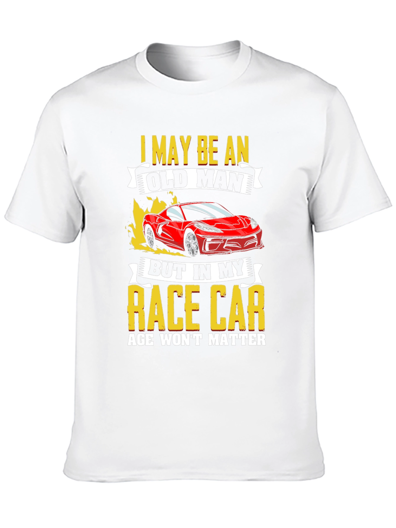 Black Old Man Race Car T-Shirt: Age Won't Matter view 10