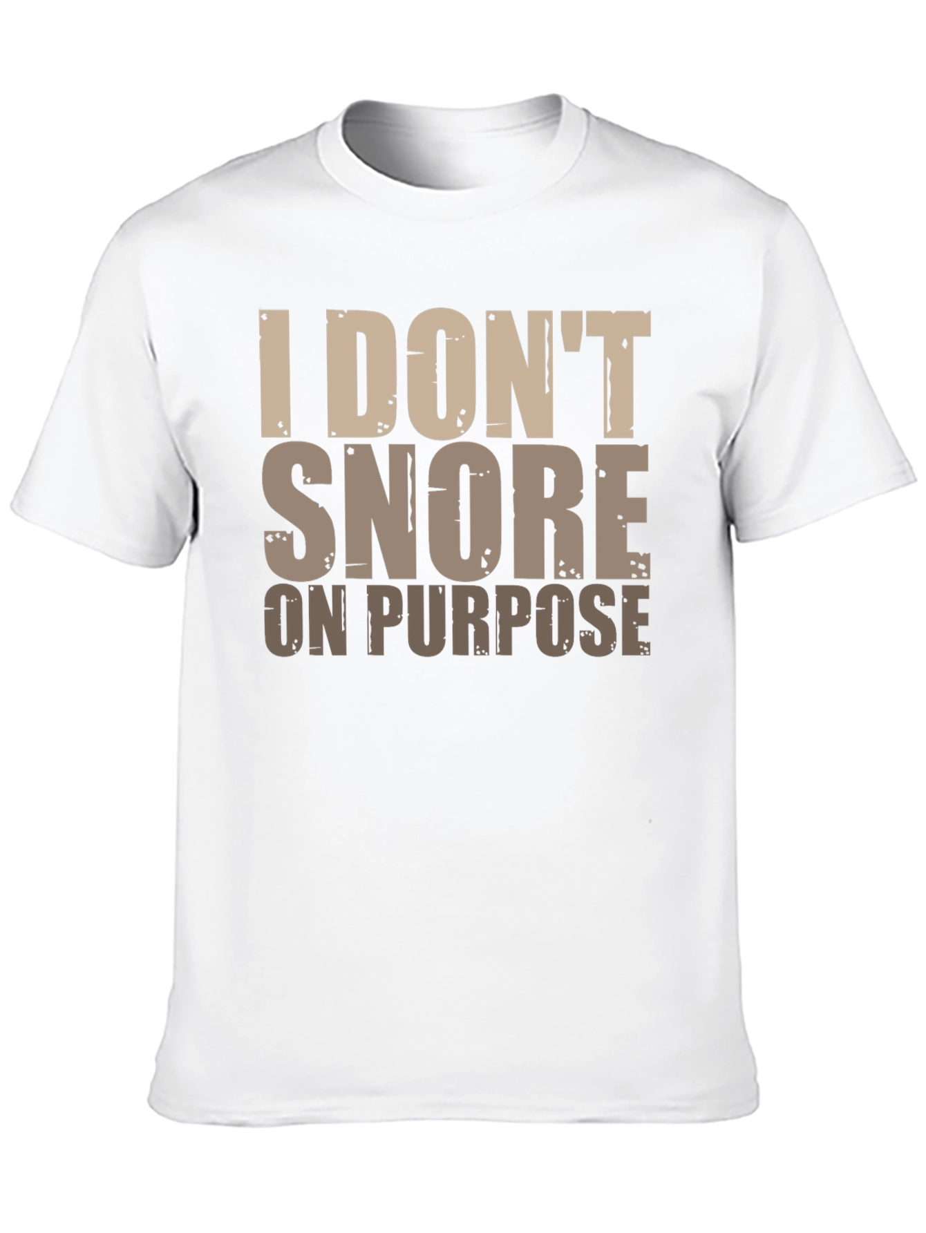Black Funny Snoring T-Shirt: I Don't Snore On Purpose view 10