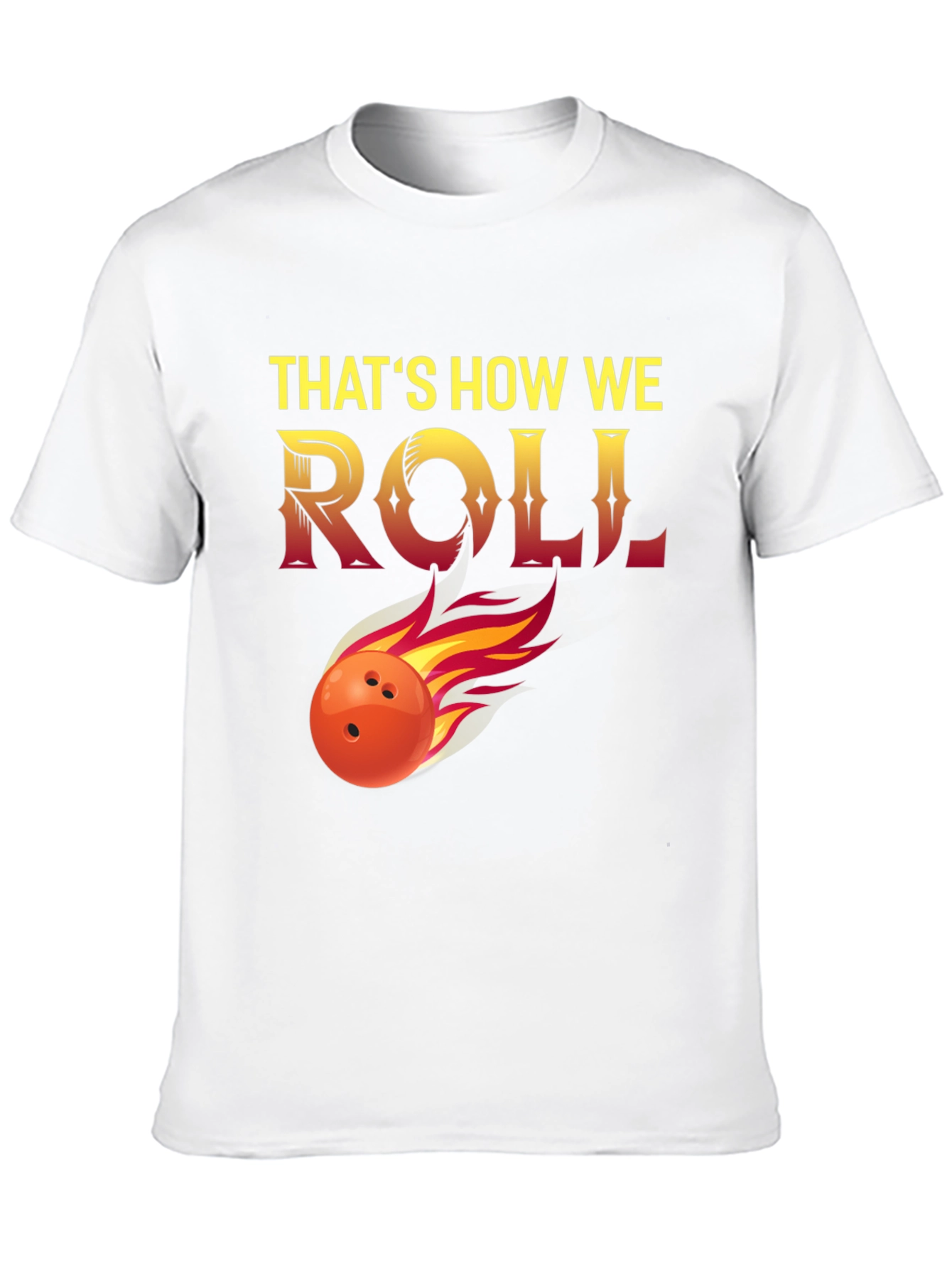 Black That's How We Roll Bowling T-Shirt view 10