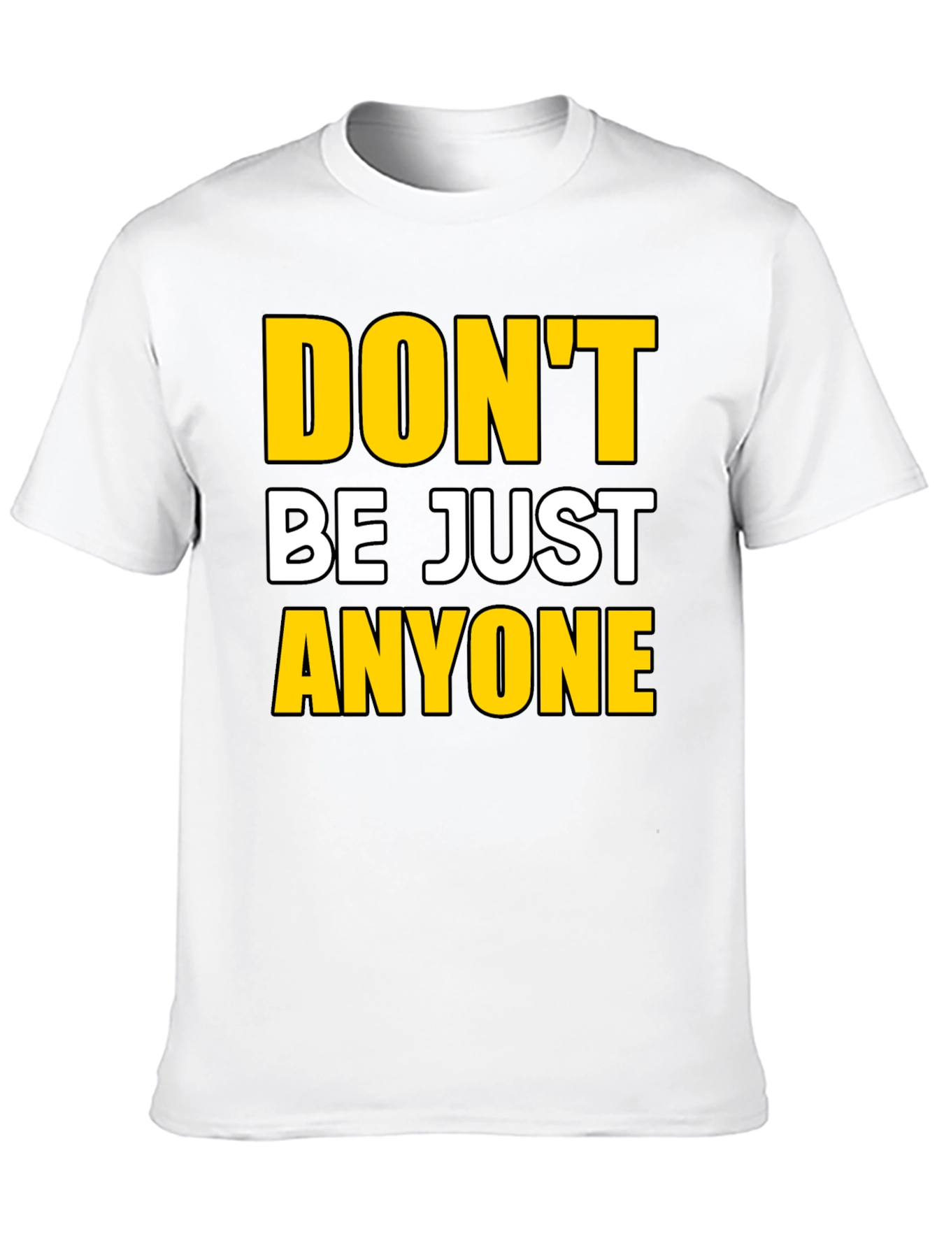 Black Don't Be Just Anyone Graphic Tee - Black view 10