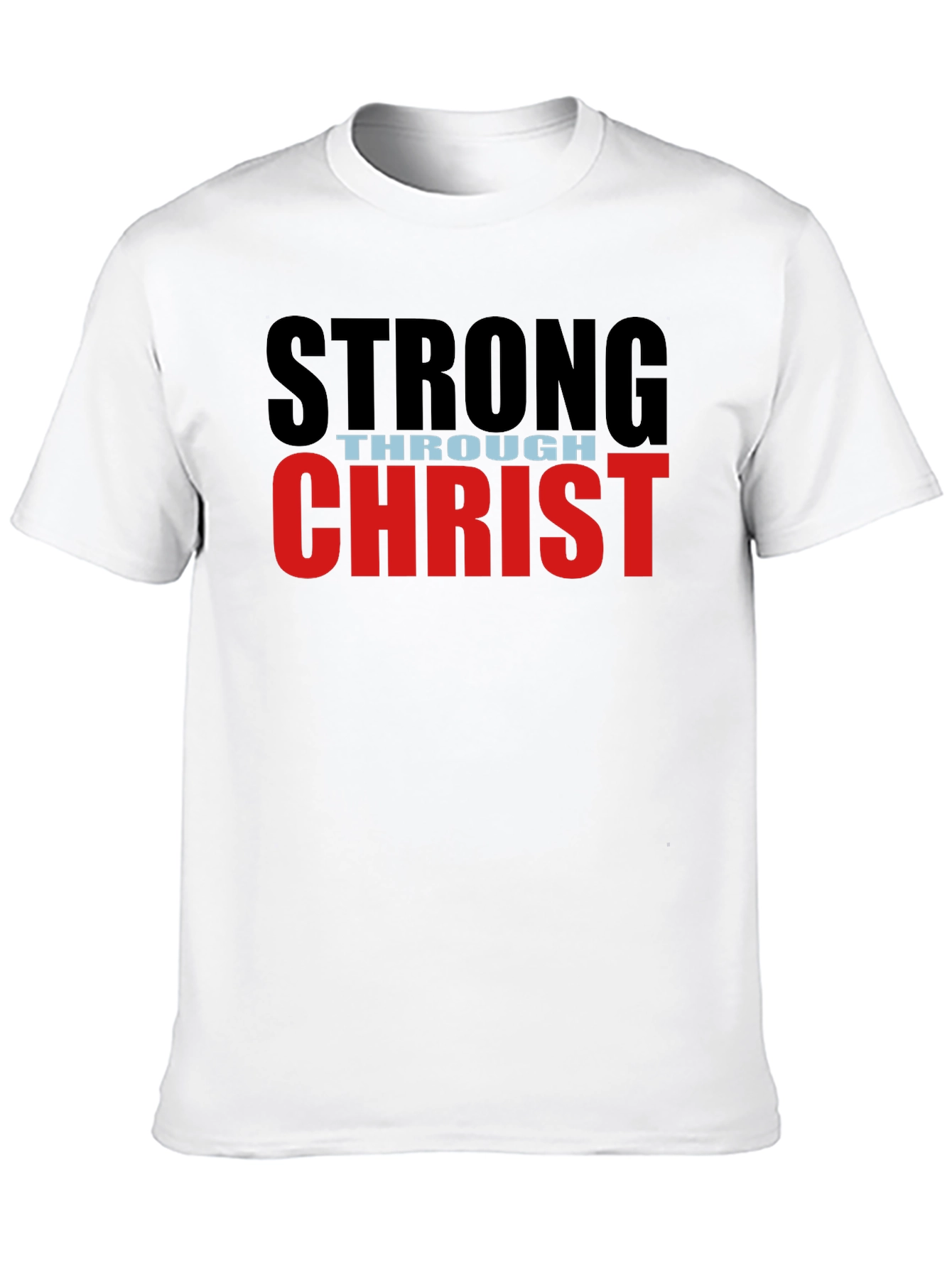 Black Strong Through Christ Black T-Shirt view 10