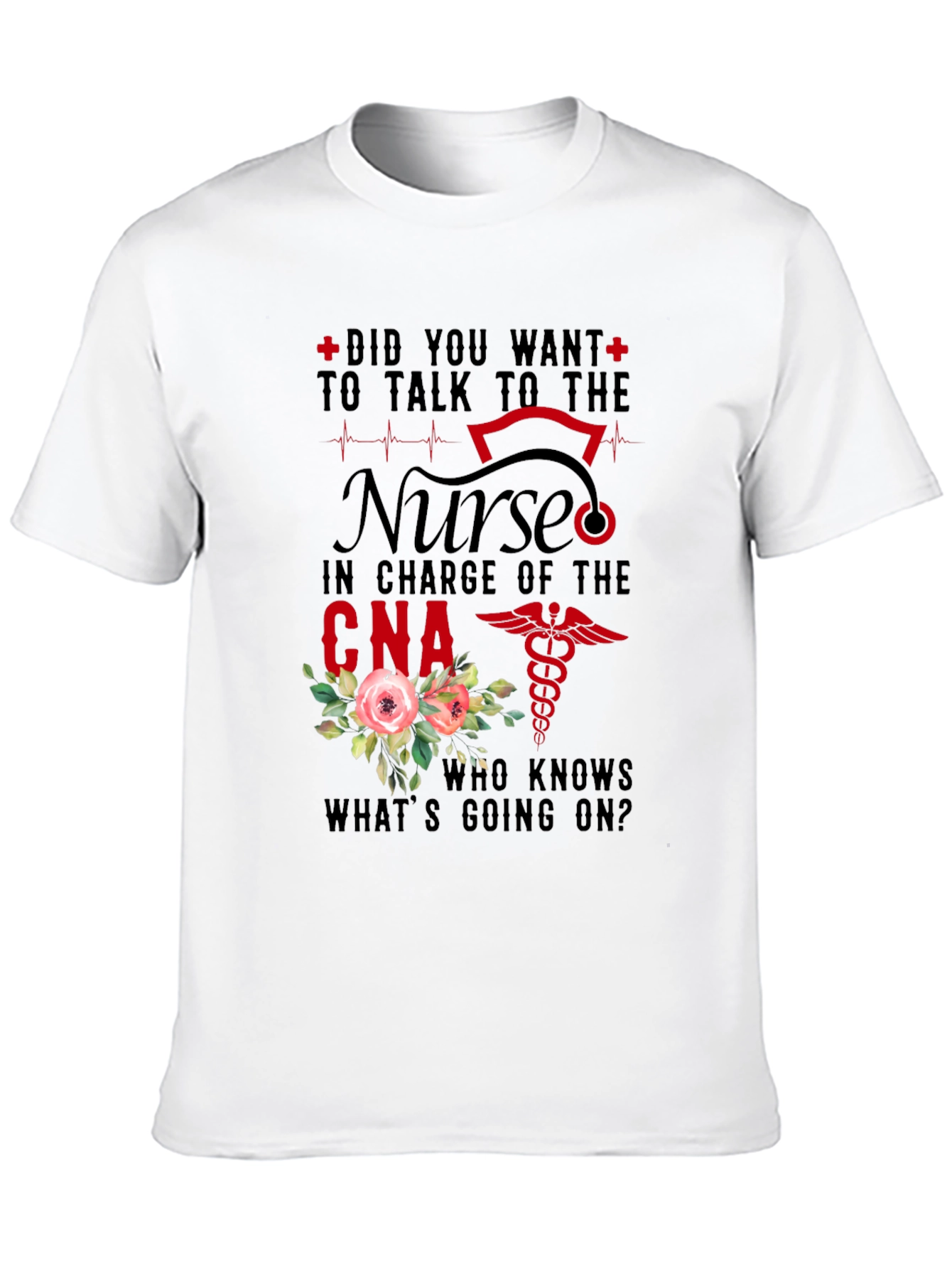 Black Nurse CNA T-Shirt - Did You Want To Talk To The Nurse Design view 10