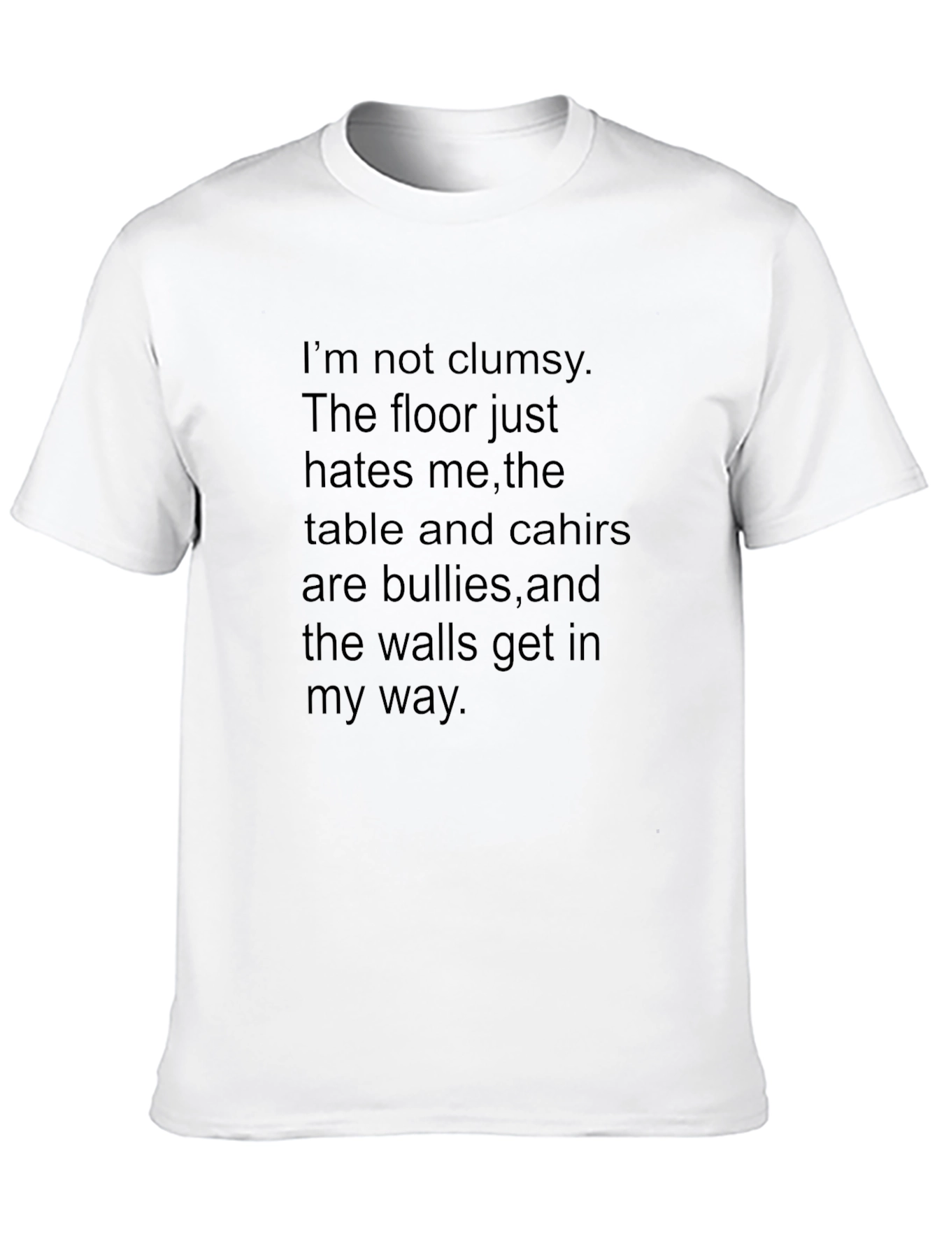 Black Funny Clumsy Excuse T-Shirt view 10