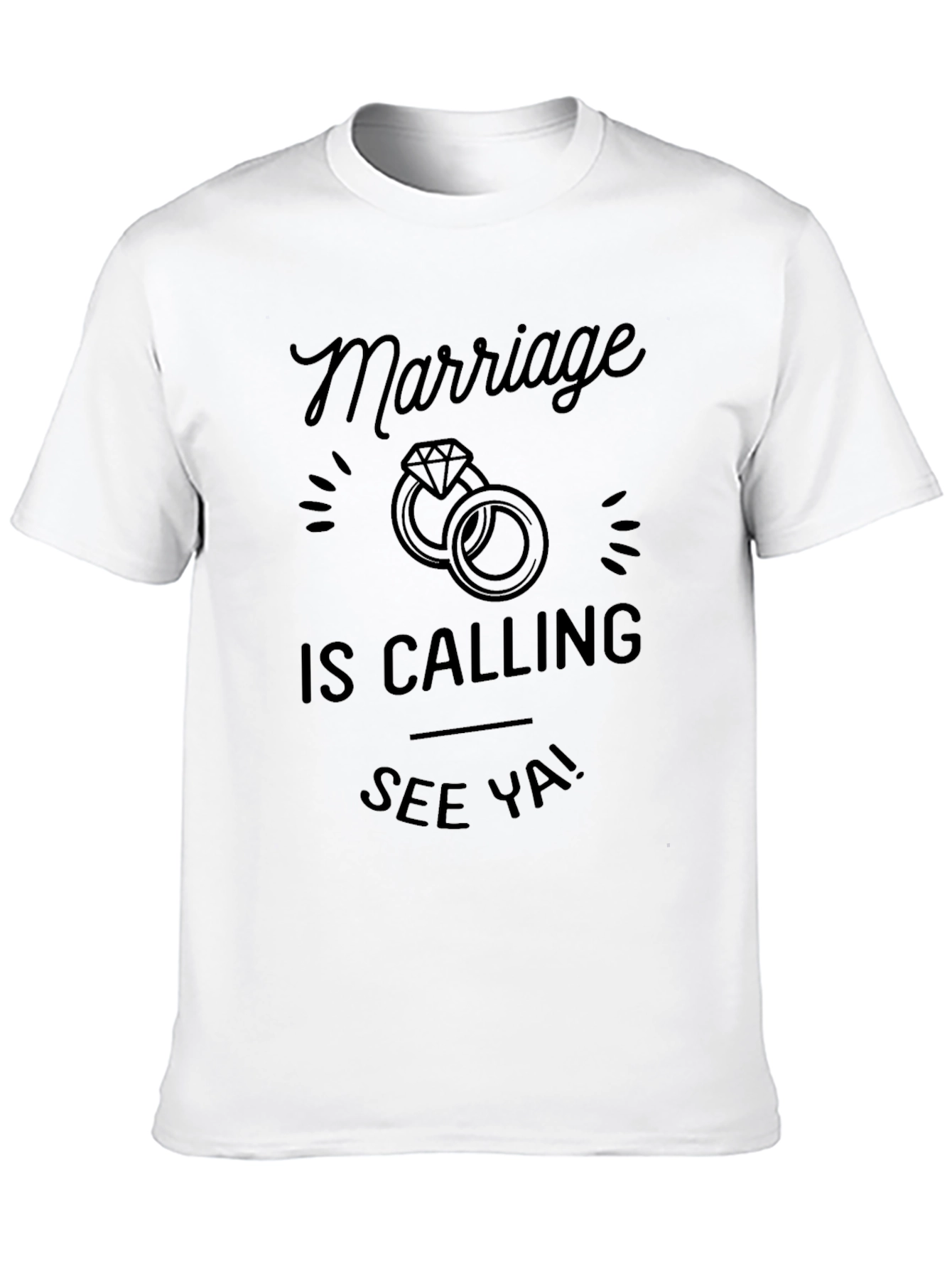 Black Marriage is Calling T-Shirt - See Ya! Funny Groom Tee view 10