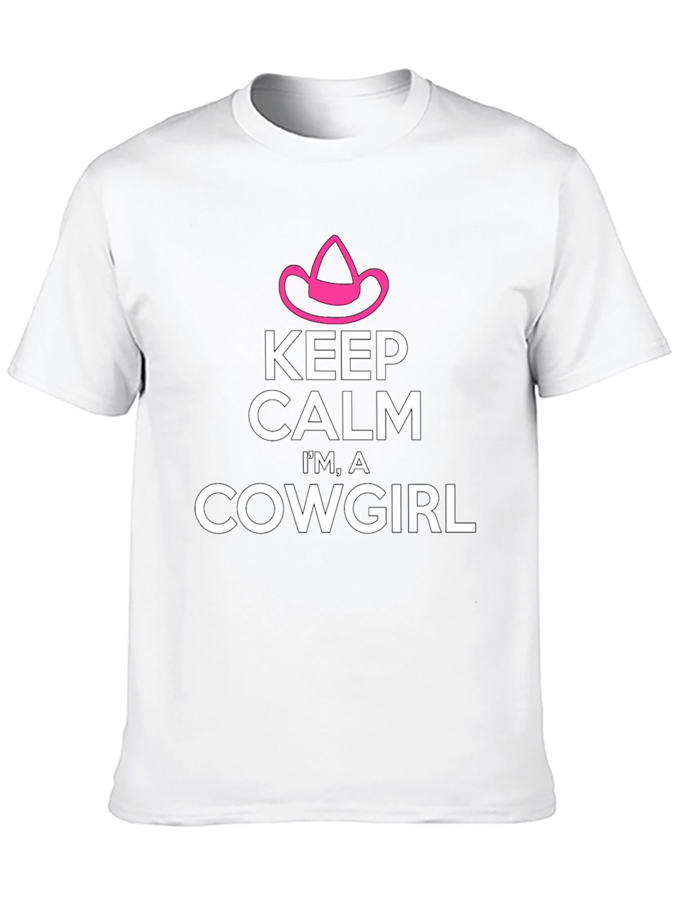 Keep Calm I'm A Cowgirl T-Shirt - 10