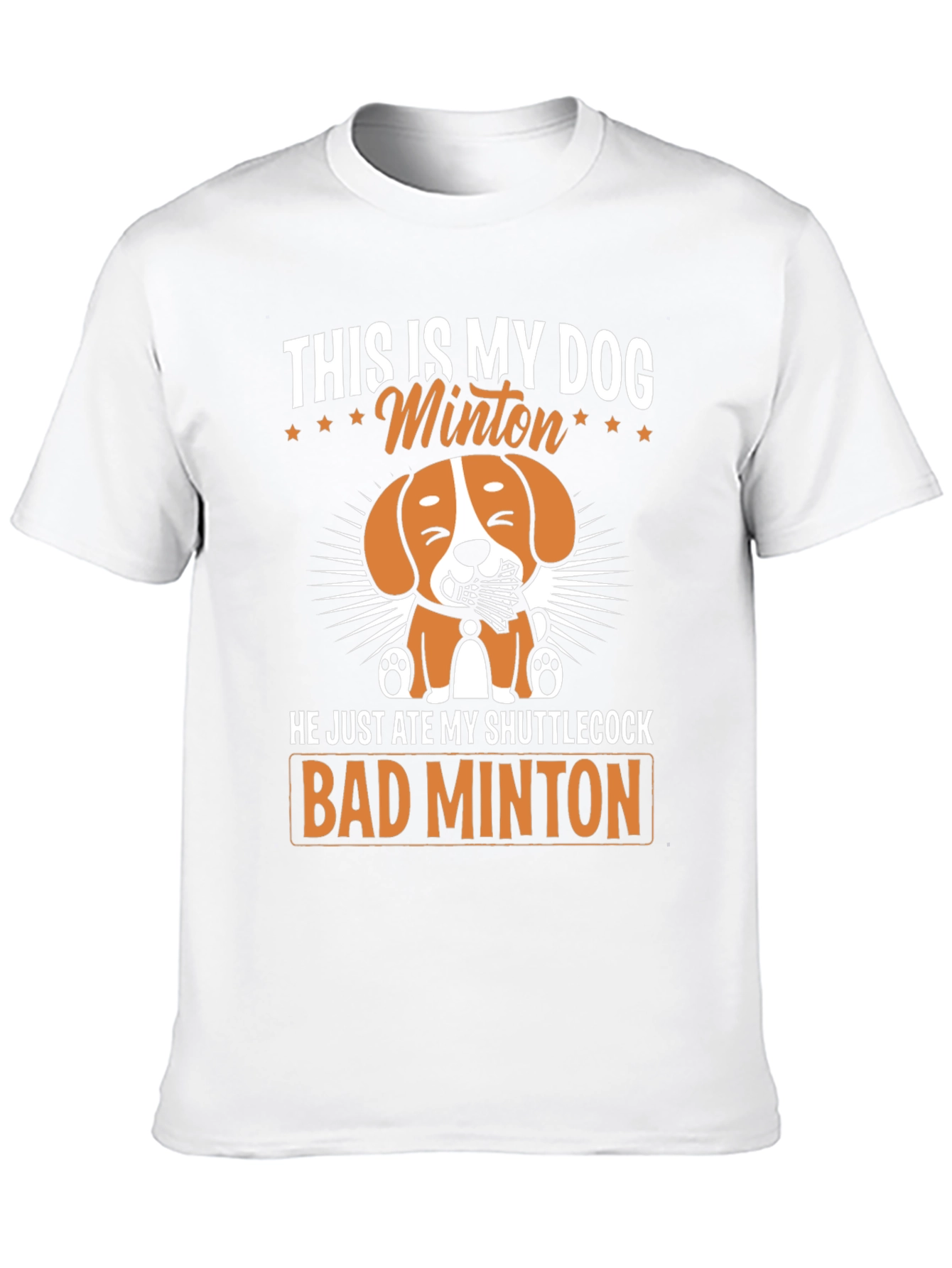 Bad Minton Dog T-Shirt - 10