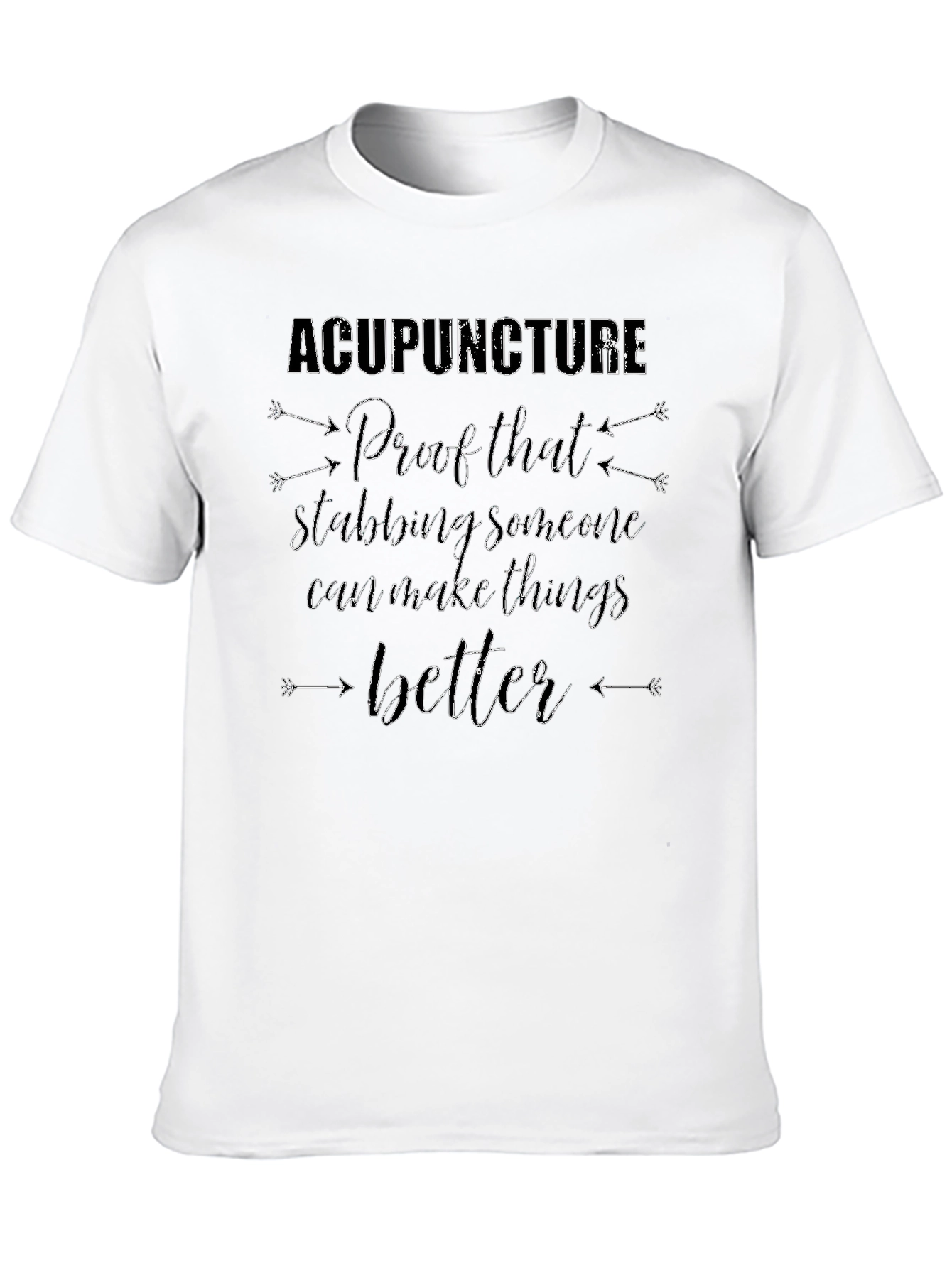 Black Acupuncture Funny Stabbing T-Shirt view 10