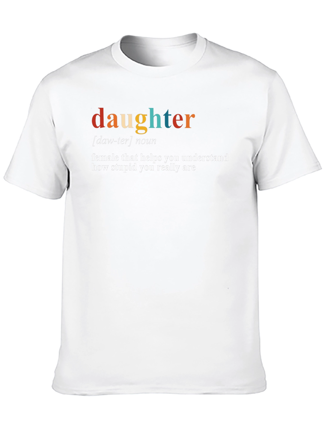 Daughter Definition Graphic T-Shirt - 10