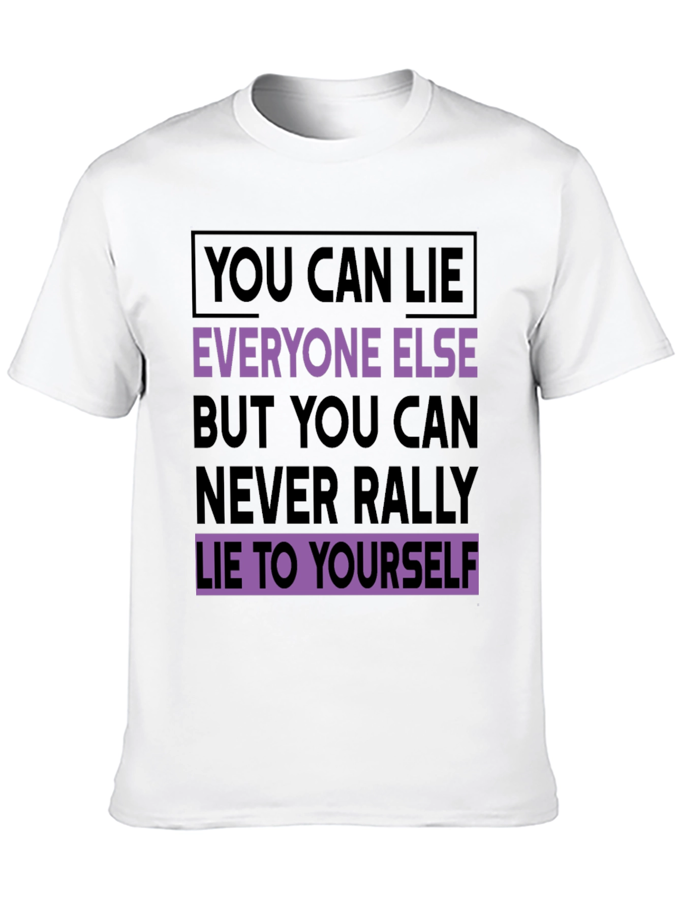 Black Motivational T-Shirt: Never Lie To Yourself - Black view 10