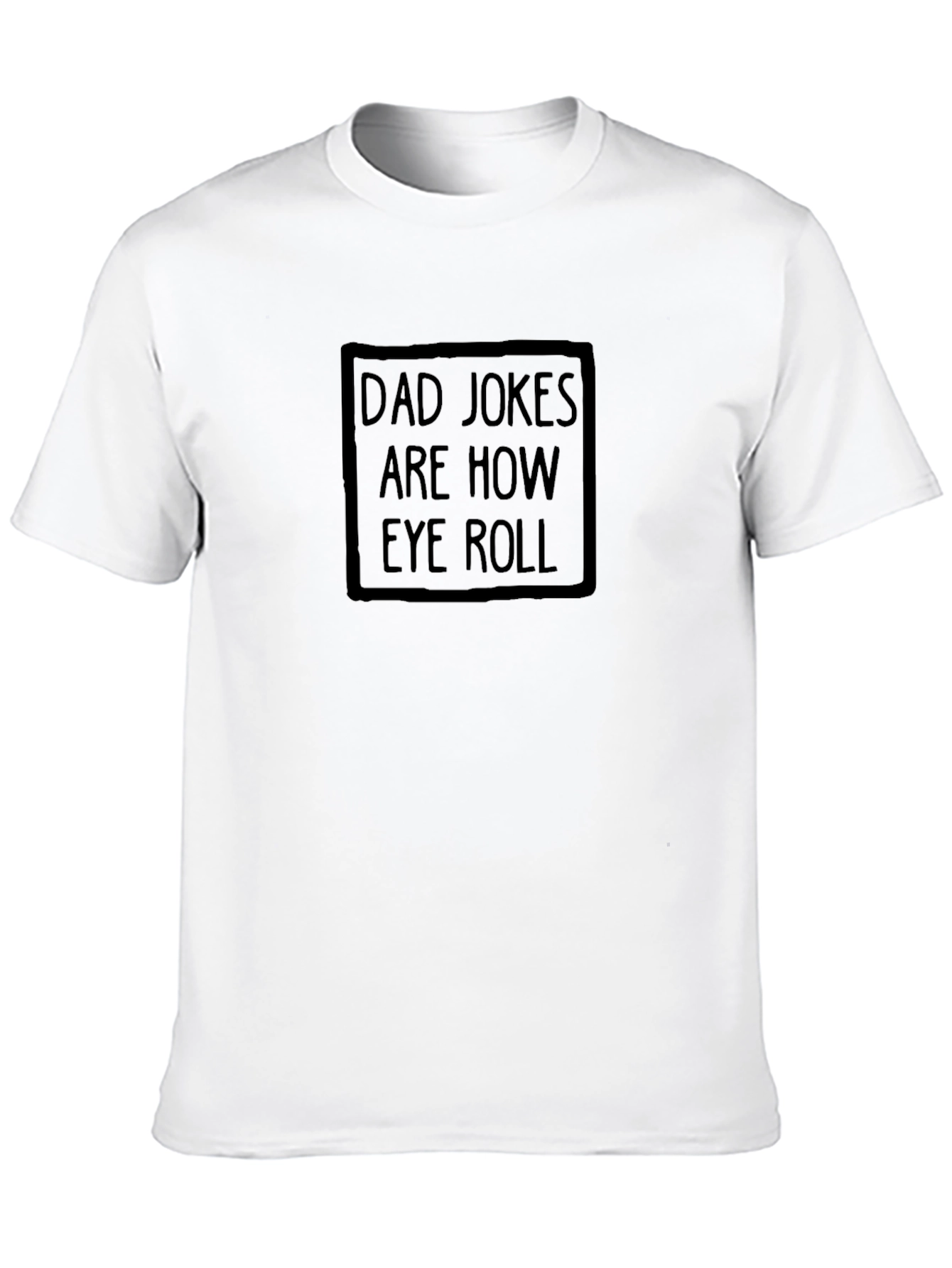 Black Dad Jokes Are How Eye Roll T-Shirt view 10