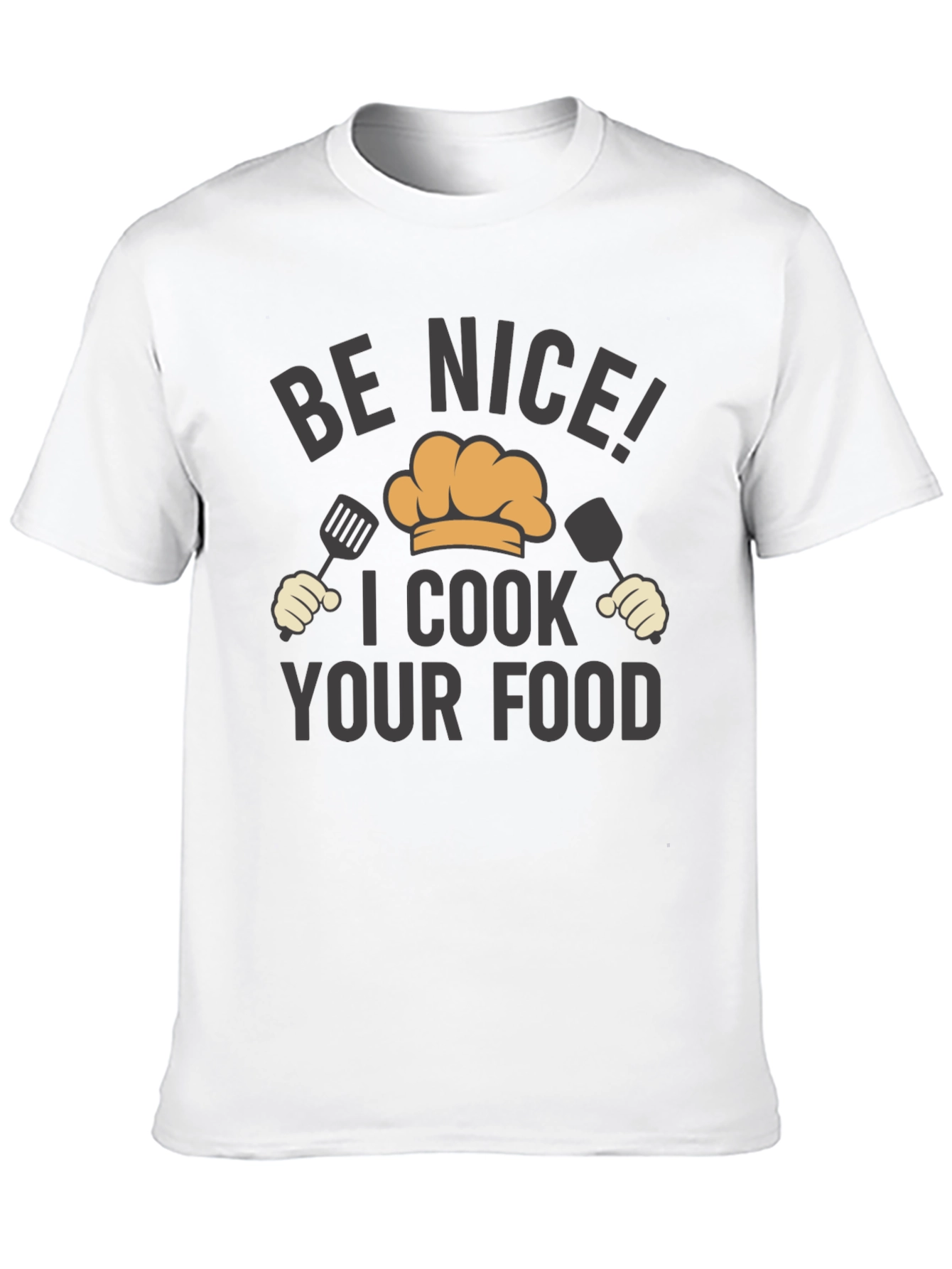 Black Funny Chef T-Shirt - Be Nice! I Cook Your Food view 10