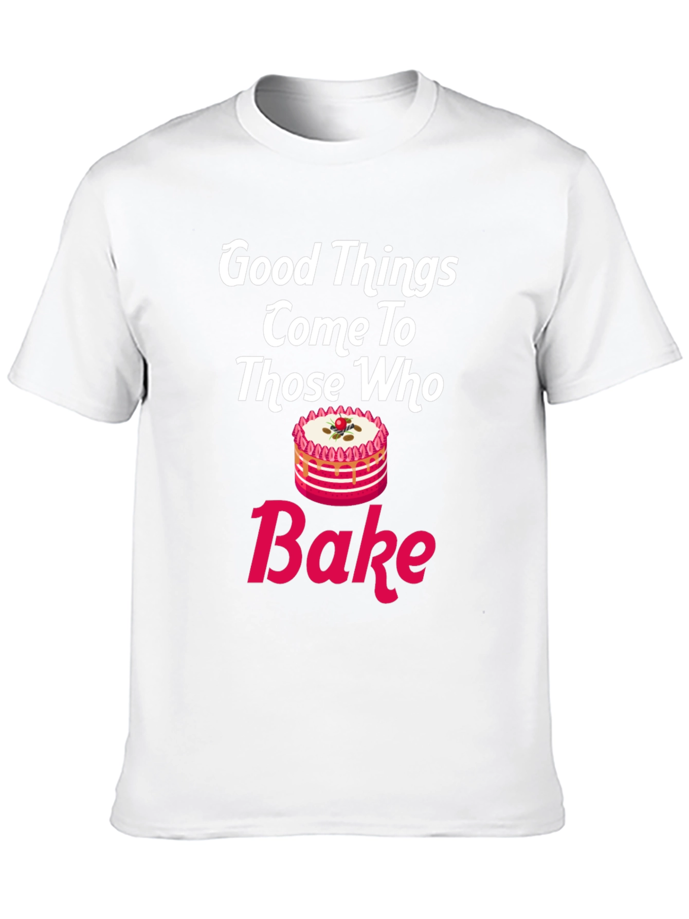 Black Good Things Come To Those Who Bake T-Shirt view 10