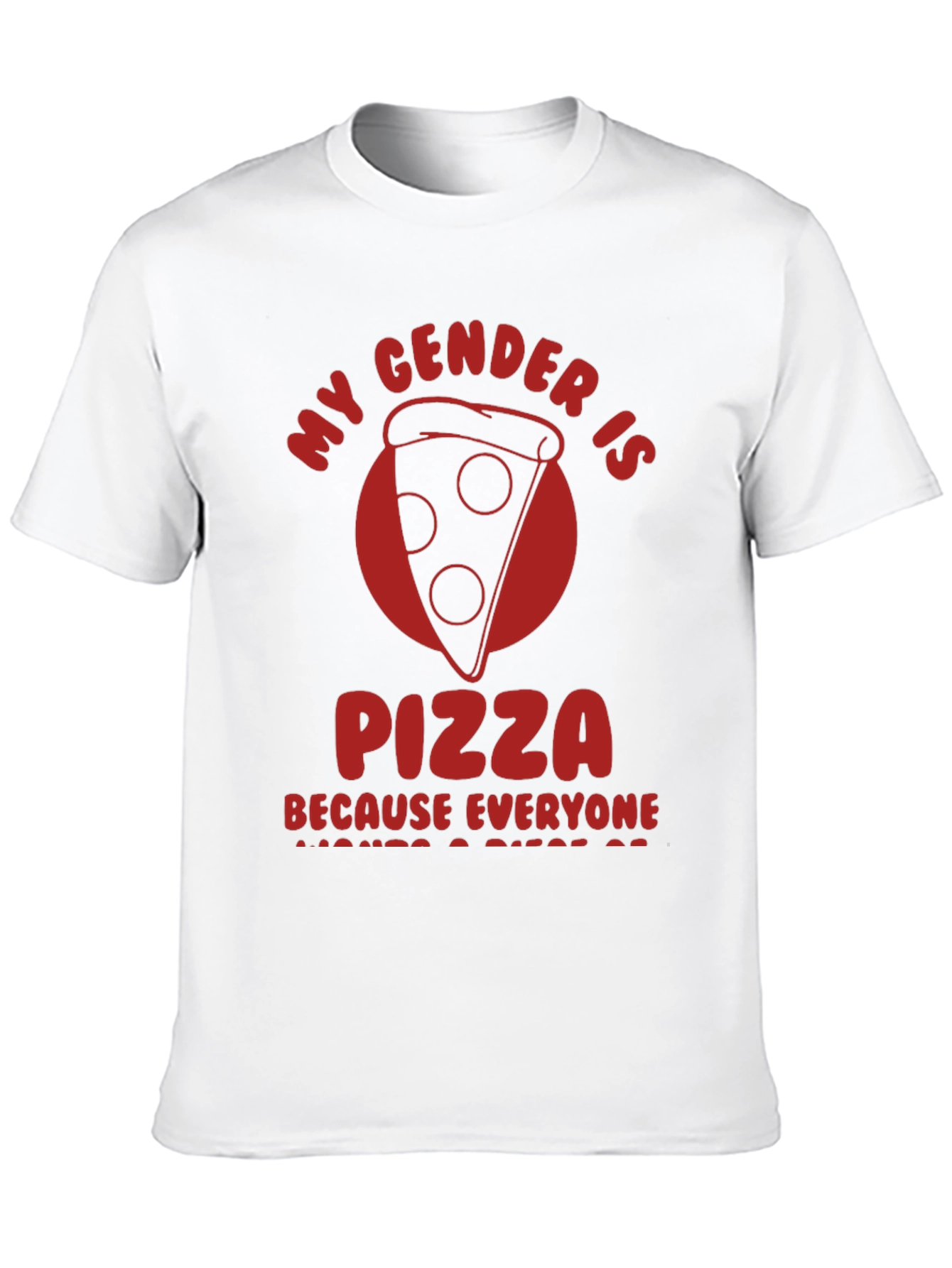 Black My Gender Is Pizza T-Shirt - Funny Novelty Tee view 10