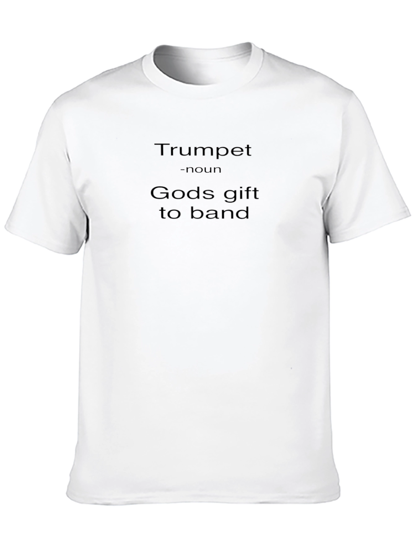 Trumpet God's Gift to Band T-Shirt - 10