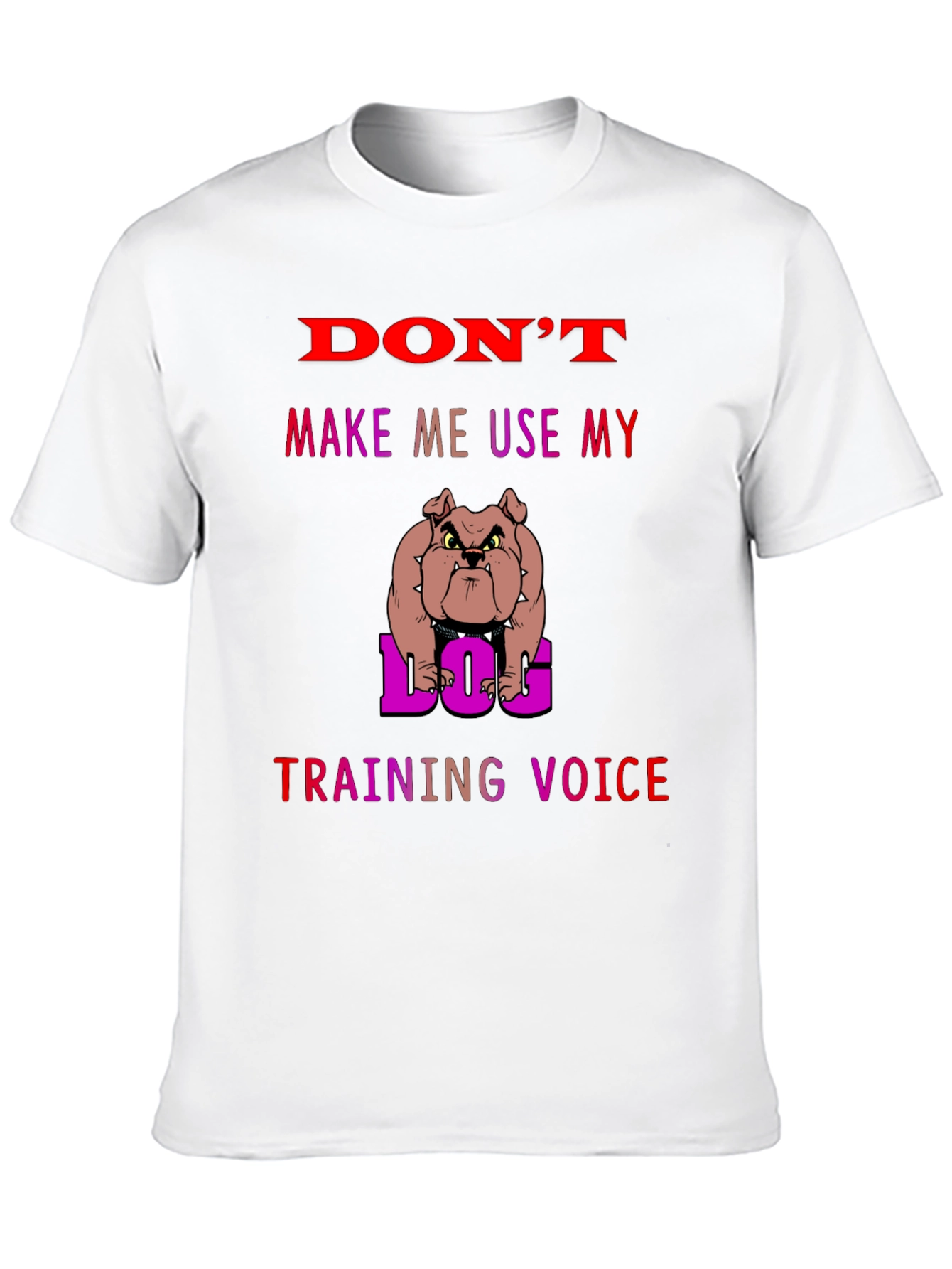Black Dog Training Voice T-Shirt - Funny Bulldog Tee view 10