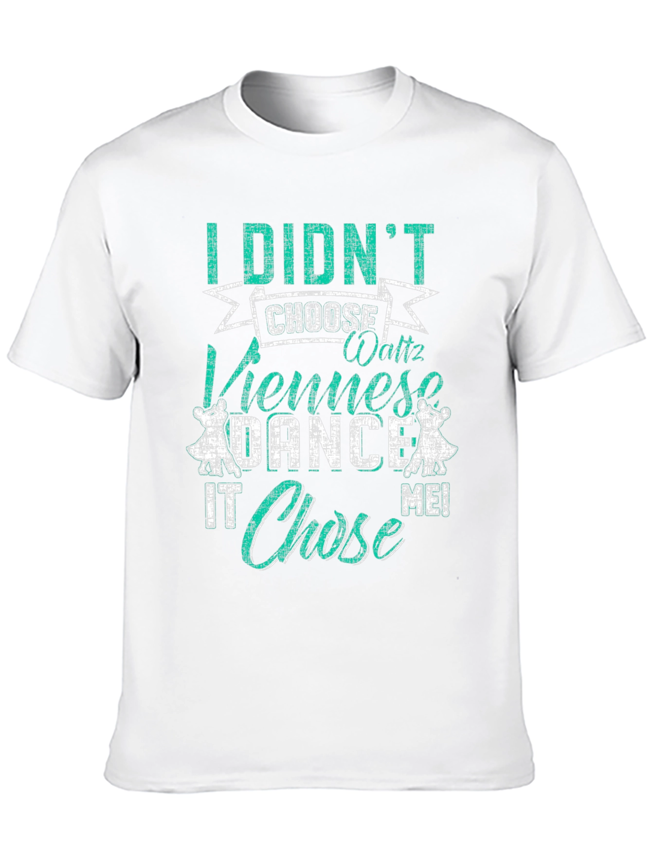 Black Viennese Waltz Dance T-Shirt - I Didn't Choose It! view 10