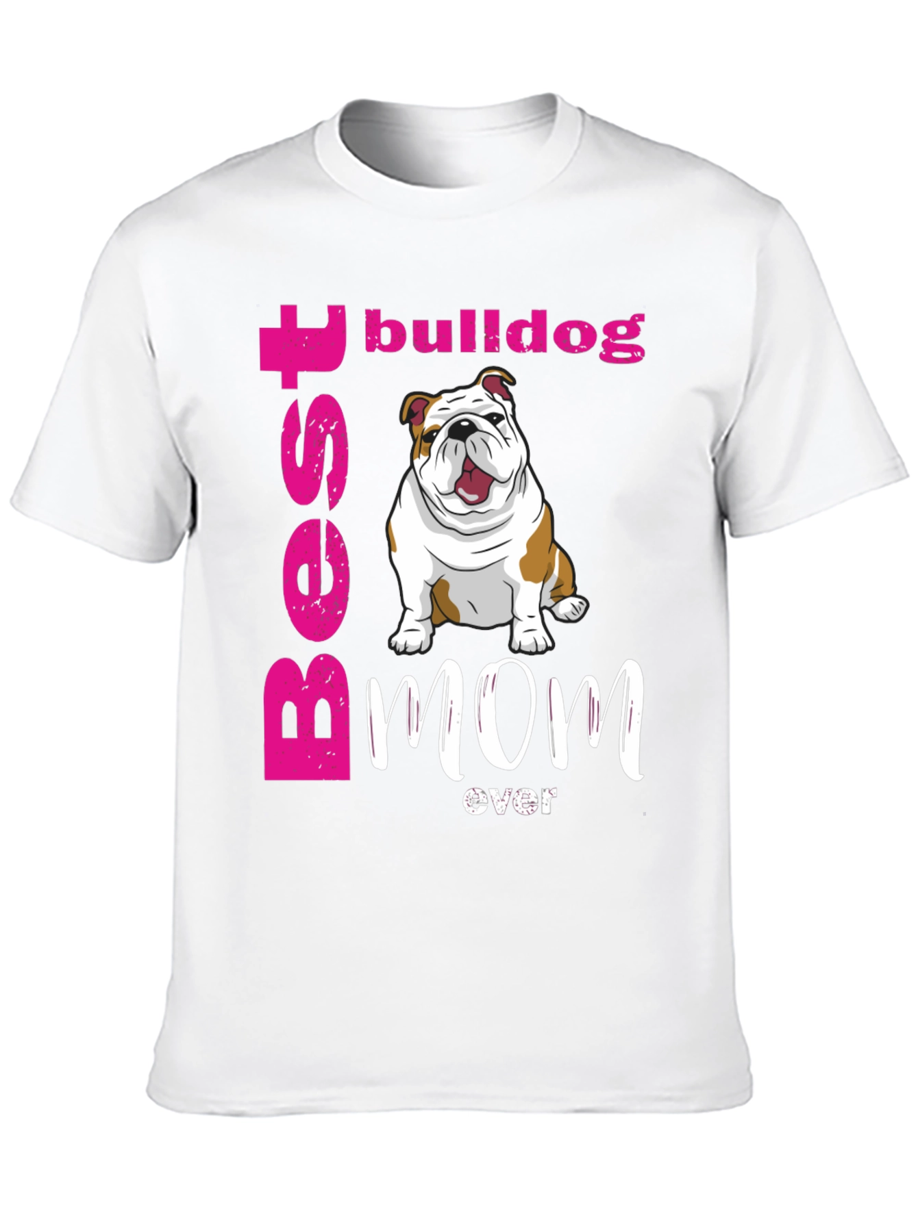 Black Best Bulldog Mom Ever T-Shirt - Cute Dog Graphic Tee view 10