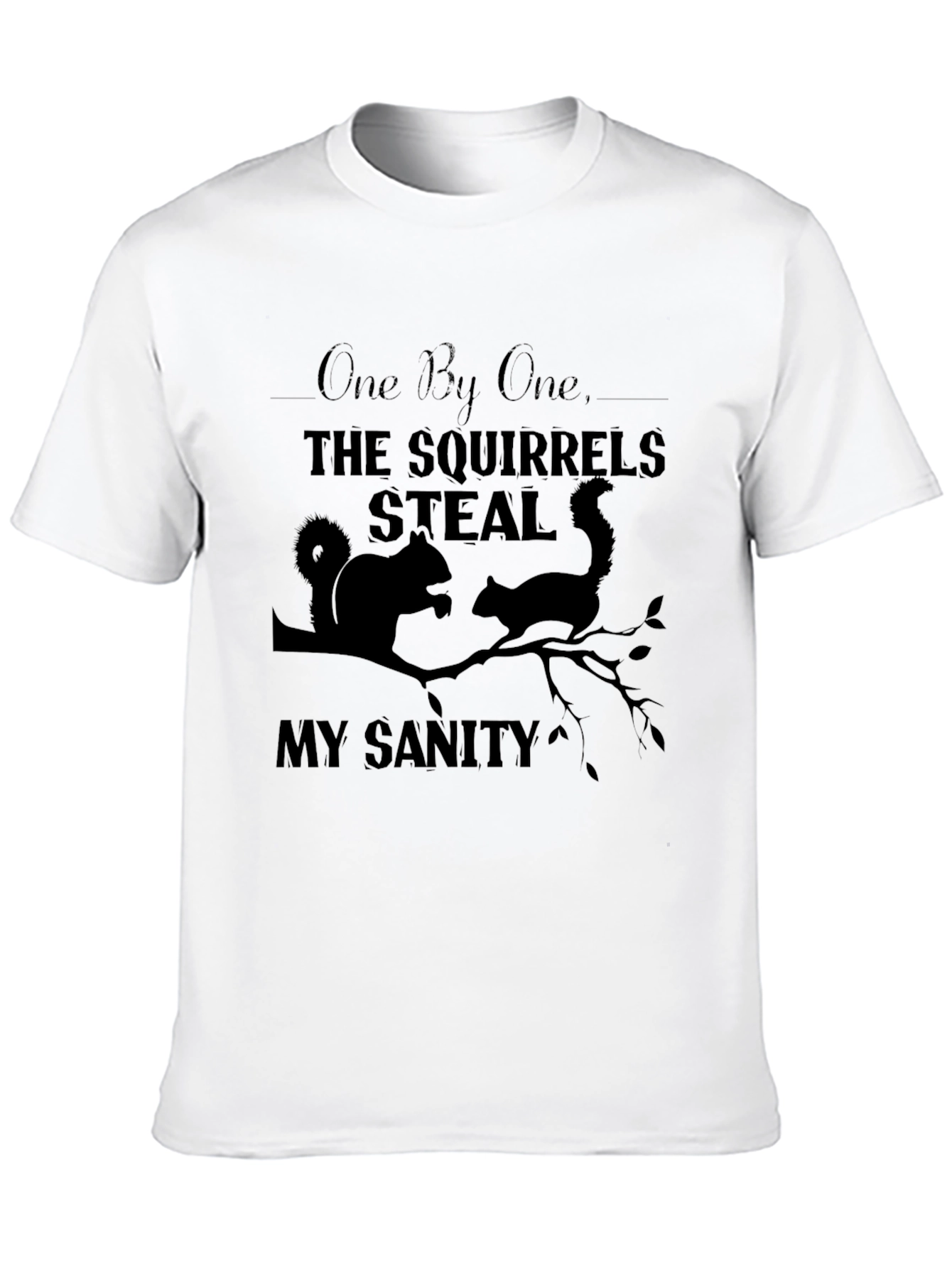 Black Squirrel Steal My Sanity Graphic T-Shirt view 10