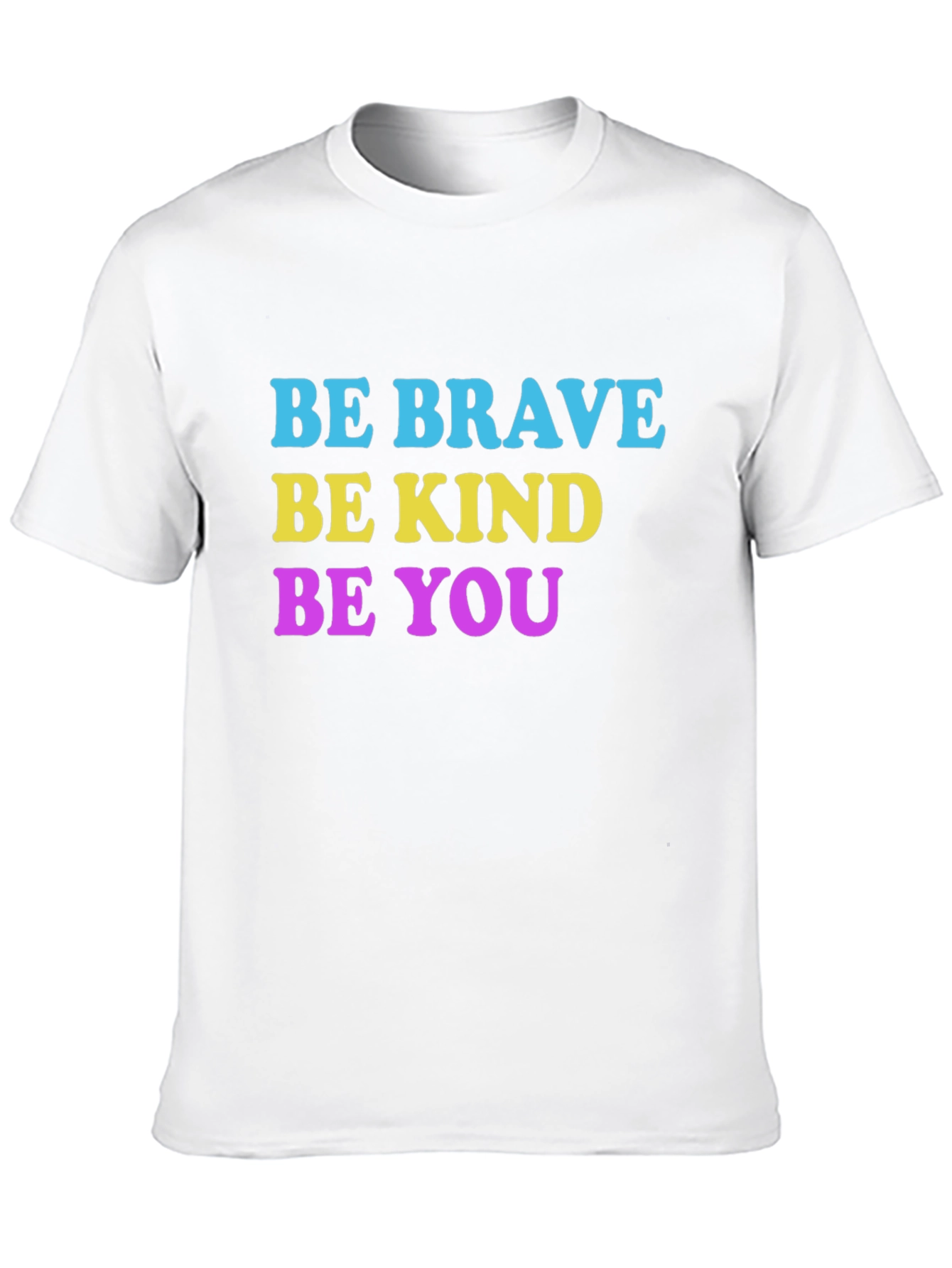Black Be Brave, Be Kind, Be You T-Shirt view 10