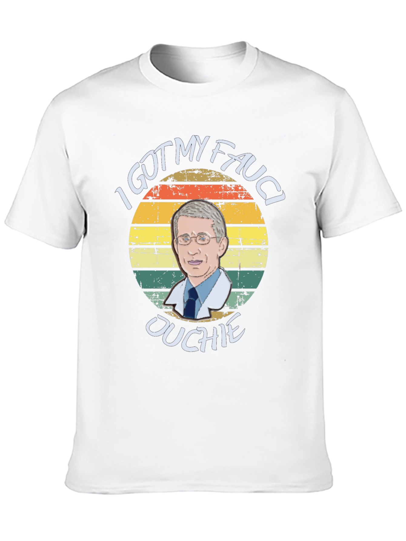 Black I Got My Fauci Ouchie T-Shirt view 10