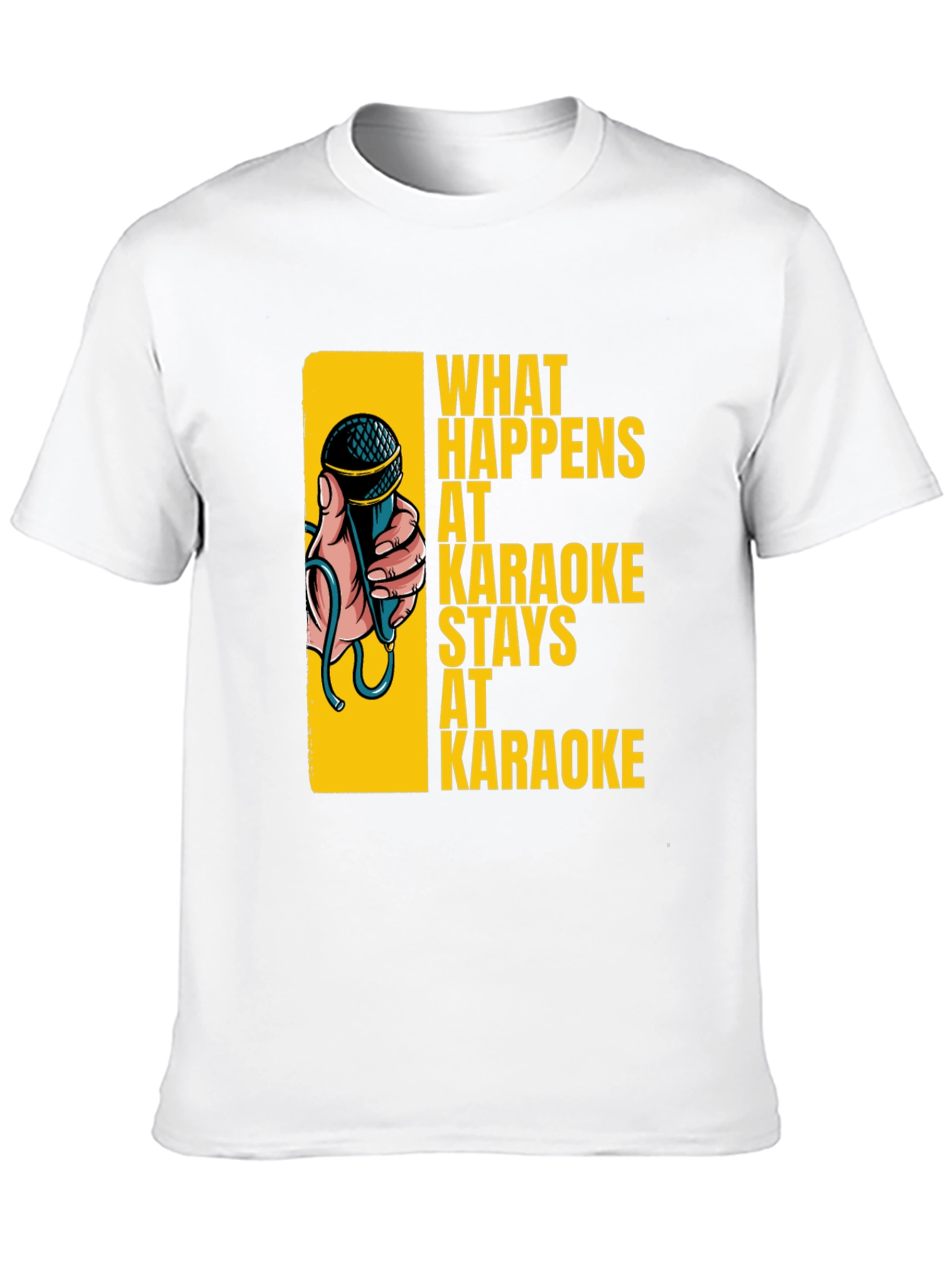 Black Karaoke T-Shirt: What Happens at Karaoke Stays at Karaoke view 10
