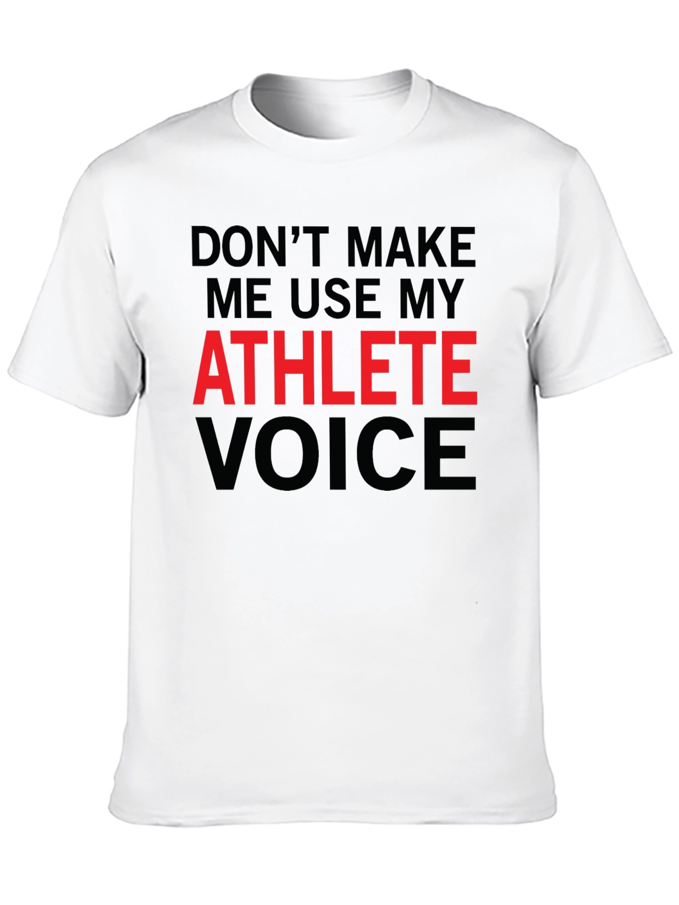 Black Athlete Voice T-Shirt - Funny Athletic Saying Tee view 10