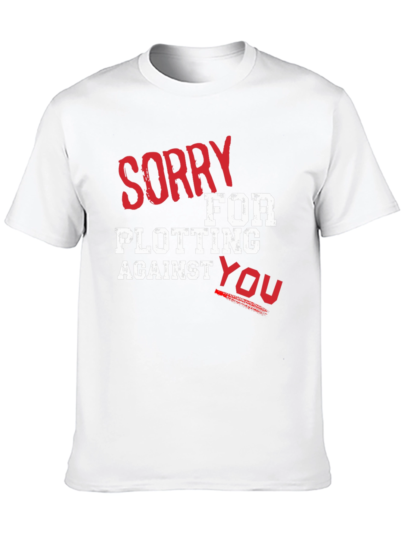 Black Sorry For Plotting T-Shirt - Funny Graphic Tee view 10