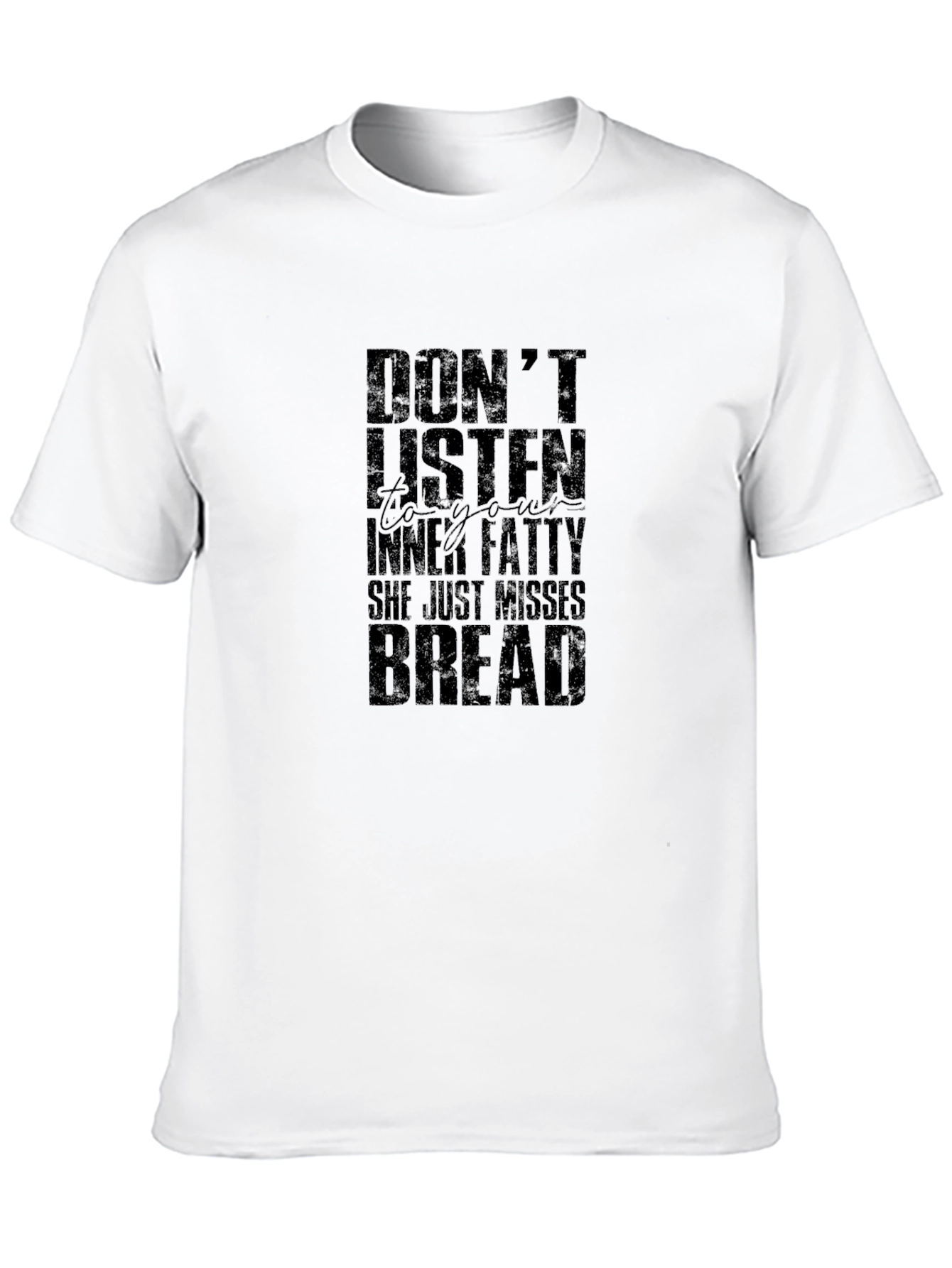 Black Don't Listen Inner Fatty T-Shirt Funny Workout Tee view 10