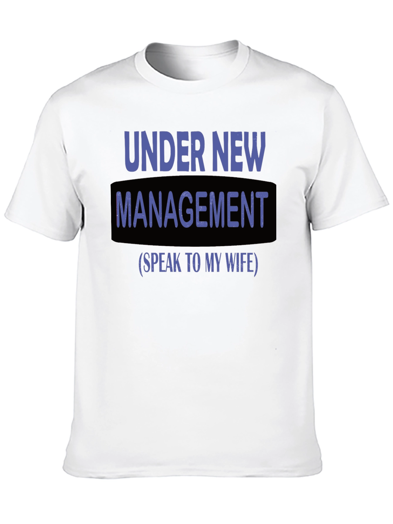 Black Under New Management Funny Graphic T-Shirt view 10