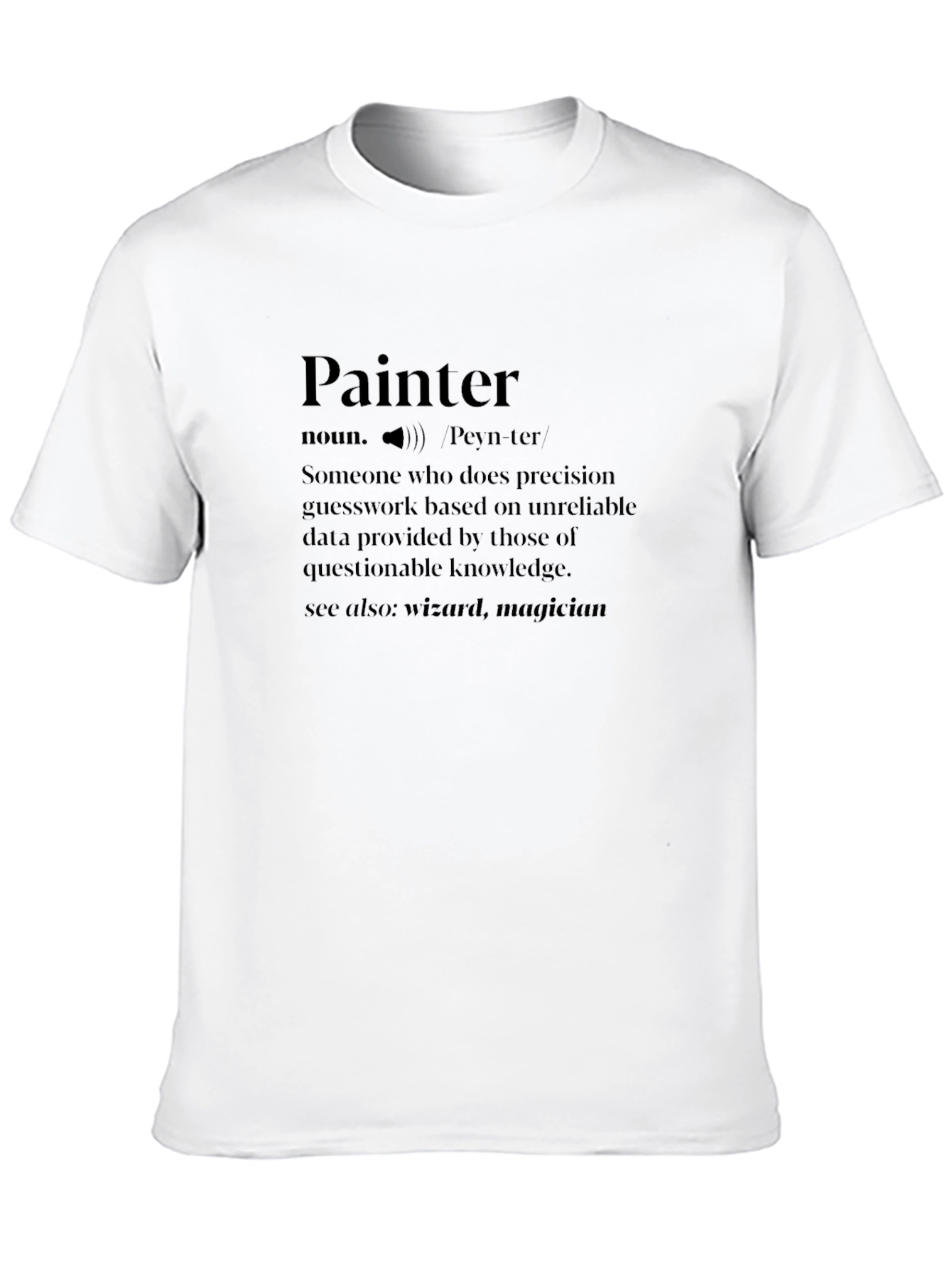 Black Painter Definition Novelty Graphic Tee view 10