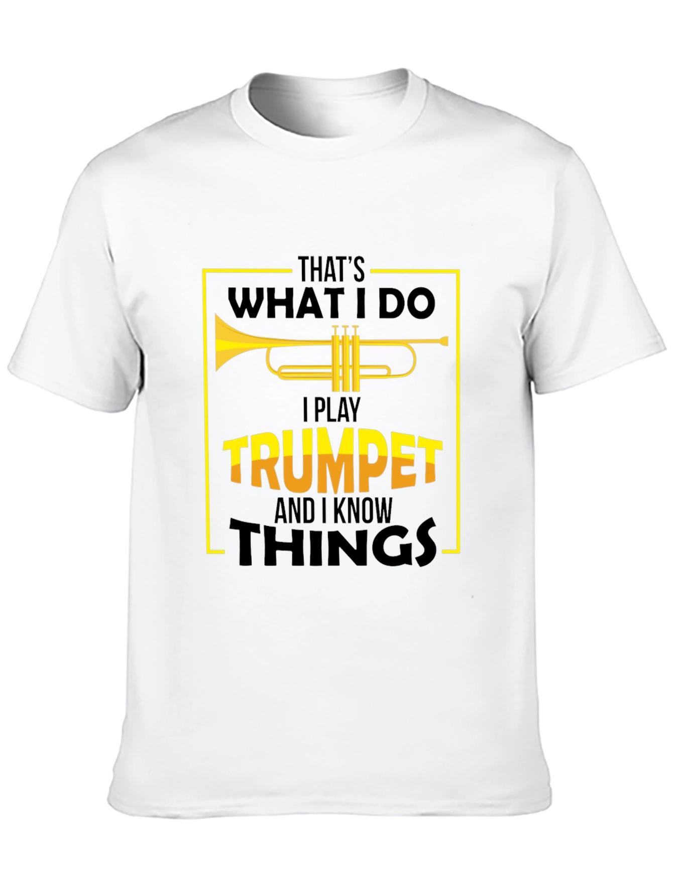 Black Trumpet Player T-Shirt - That's What I Do! view 10