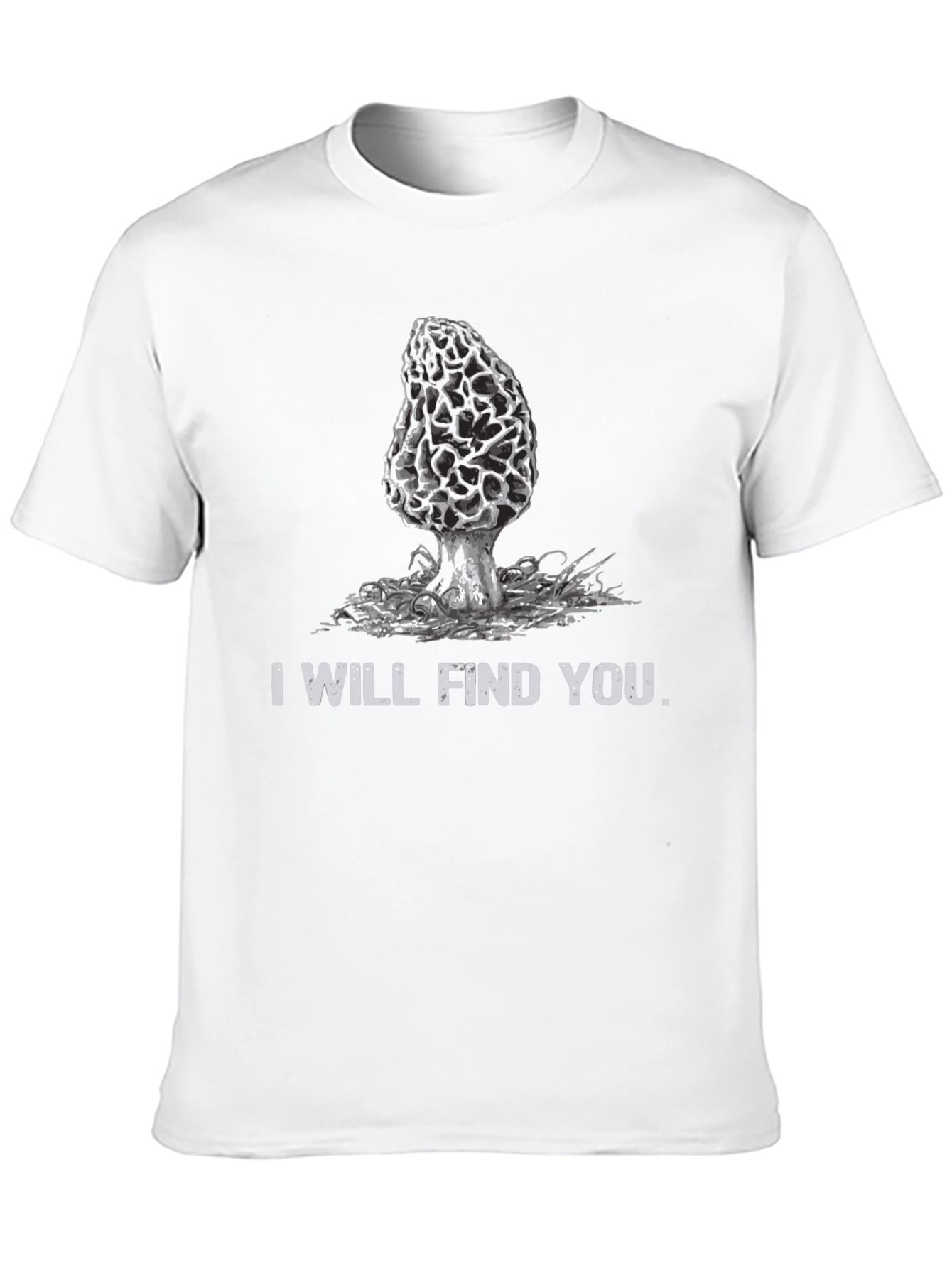 Black Mushroom Hunter T-Shirt: "I Will Find You" view 10