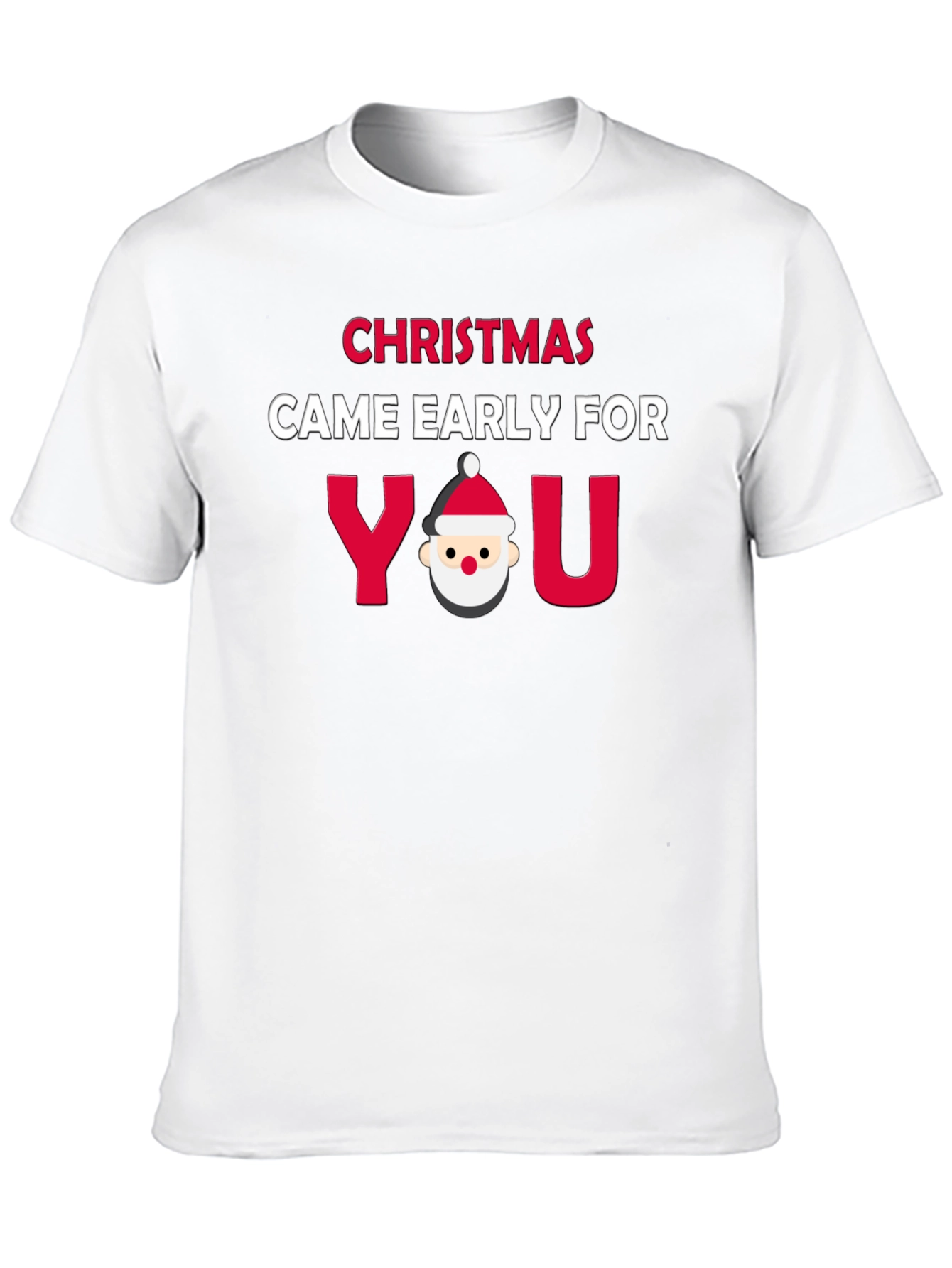 Christmas Came Early Funny Holiday Graphic Tee - 10