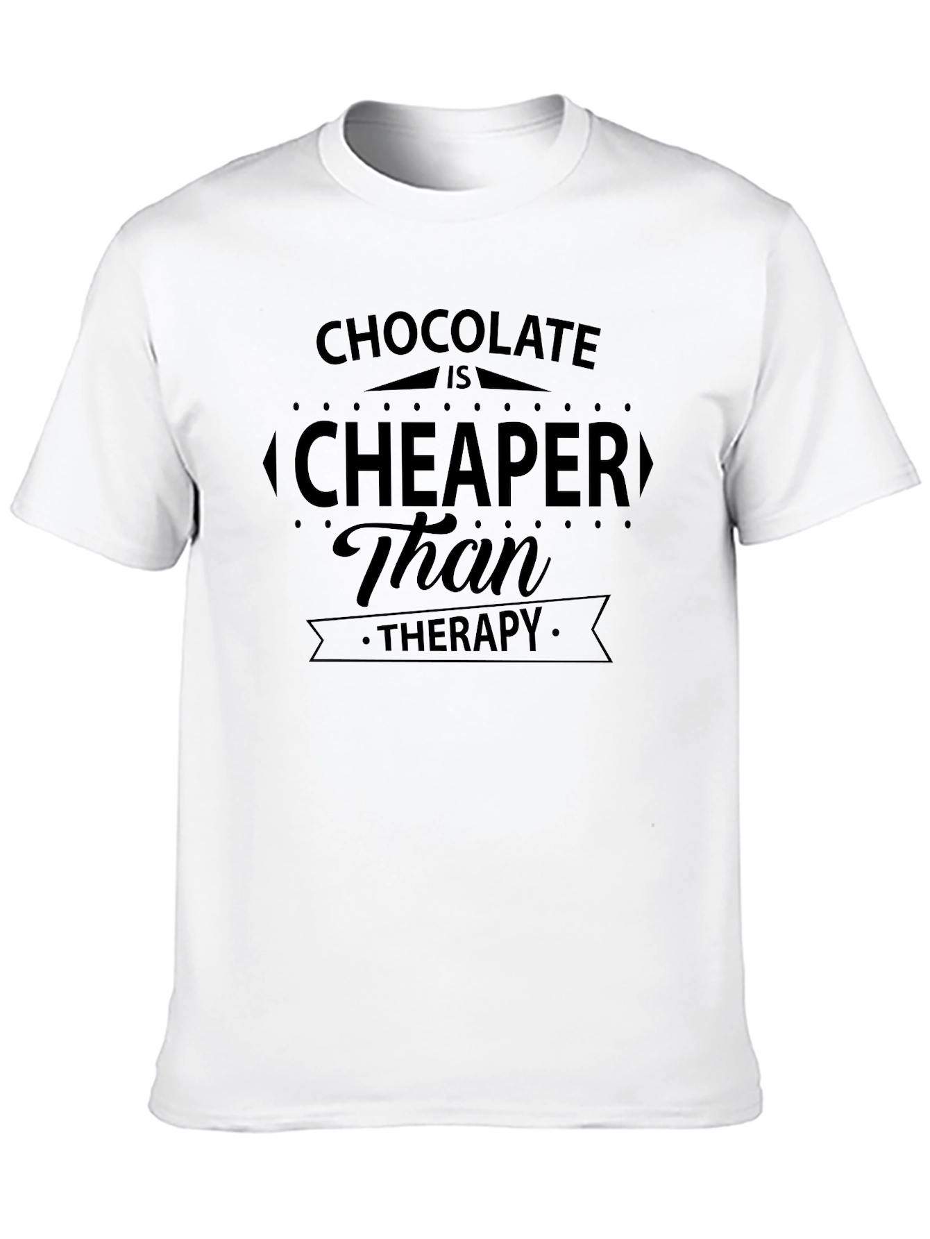 Black Chocolate is Cheaper Than Therapy Graphic Tee view 10