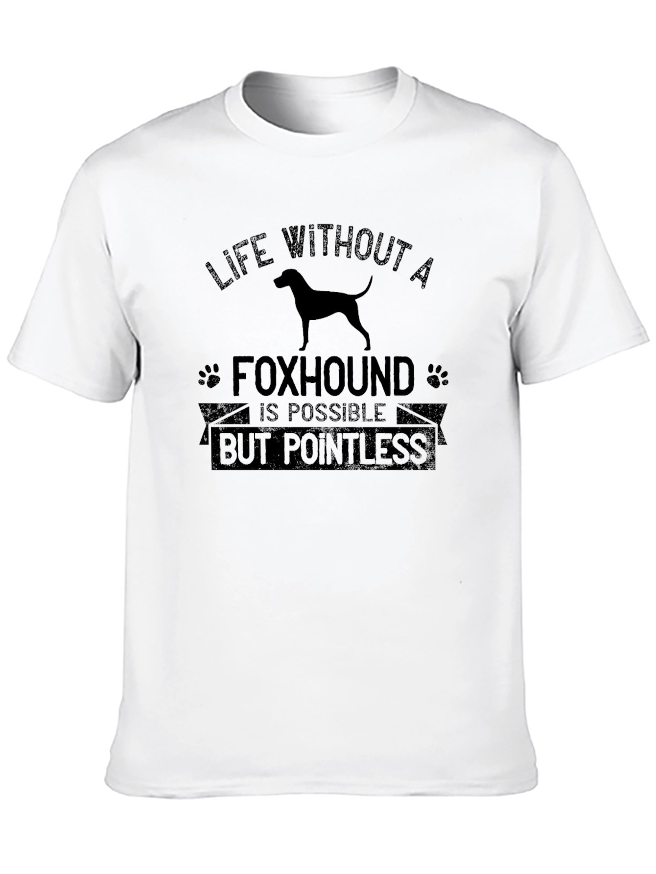 Black Life Without A Foxhound T-Shirt - Pointless Tee view 10