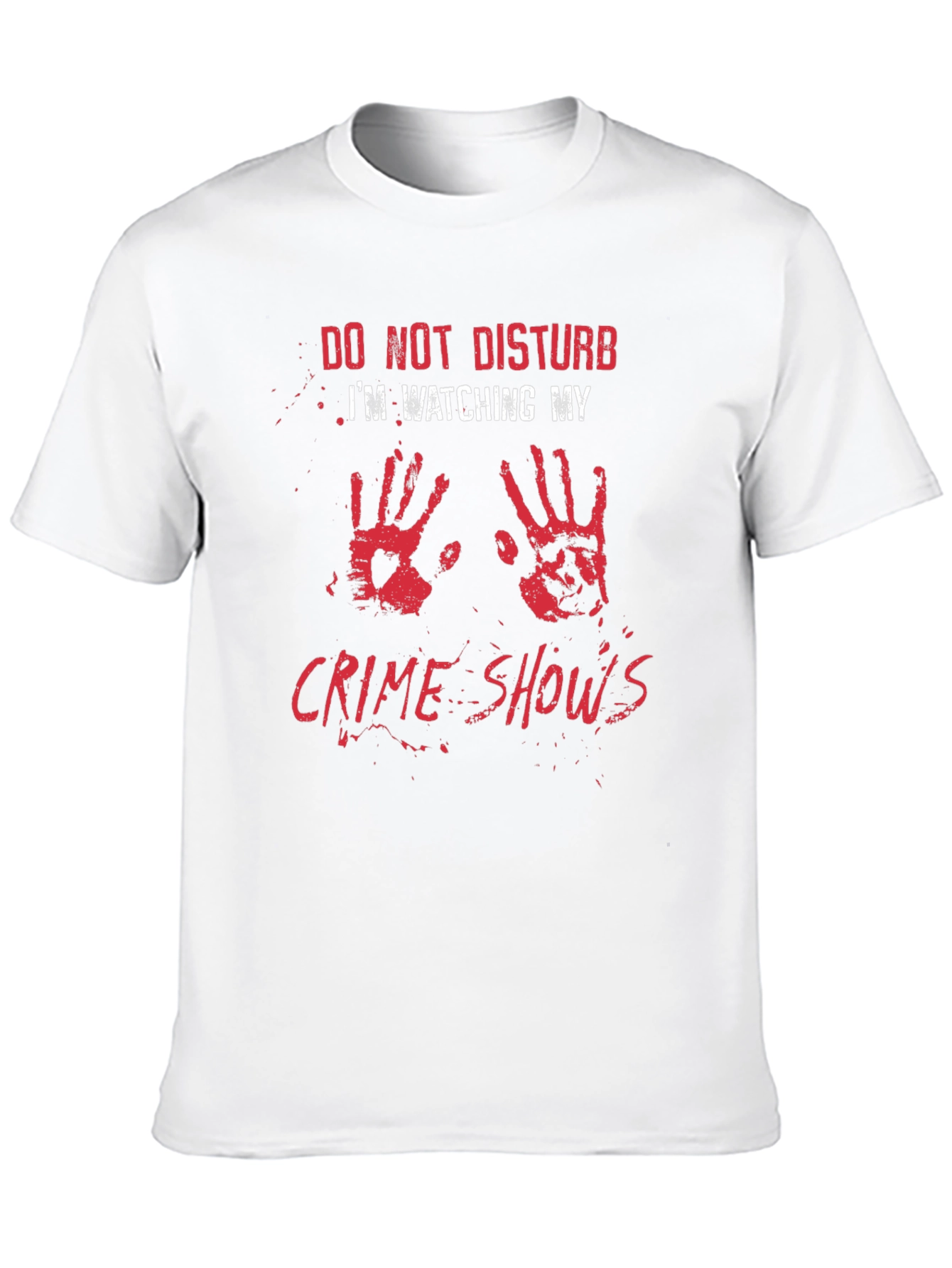 Black Crime Show Fan T-Shirt: Do Not Disturb Graphic Tee view 10
