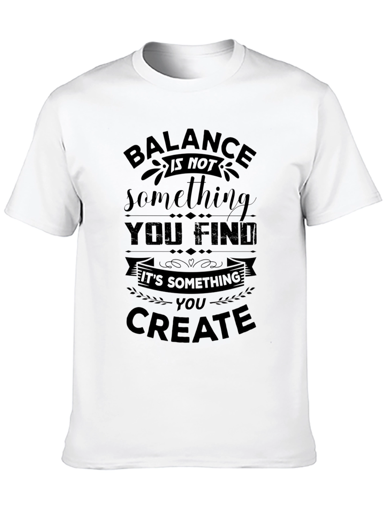 Black Balance Quote Black T-Shirt for Motivation view 10