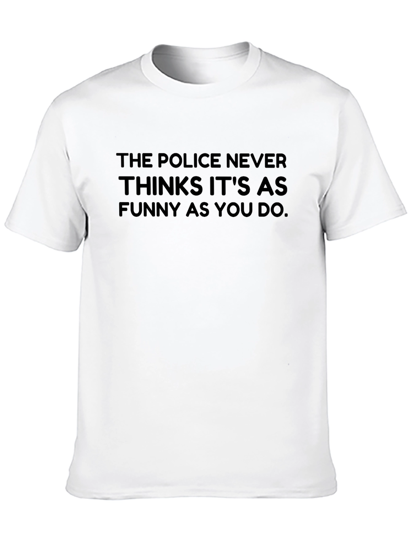 Black Funny Police Joke Black T-Shirt view 10
