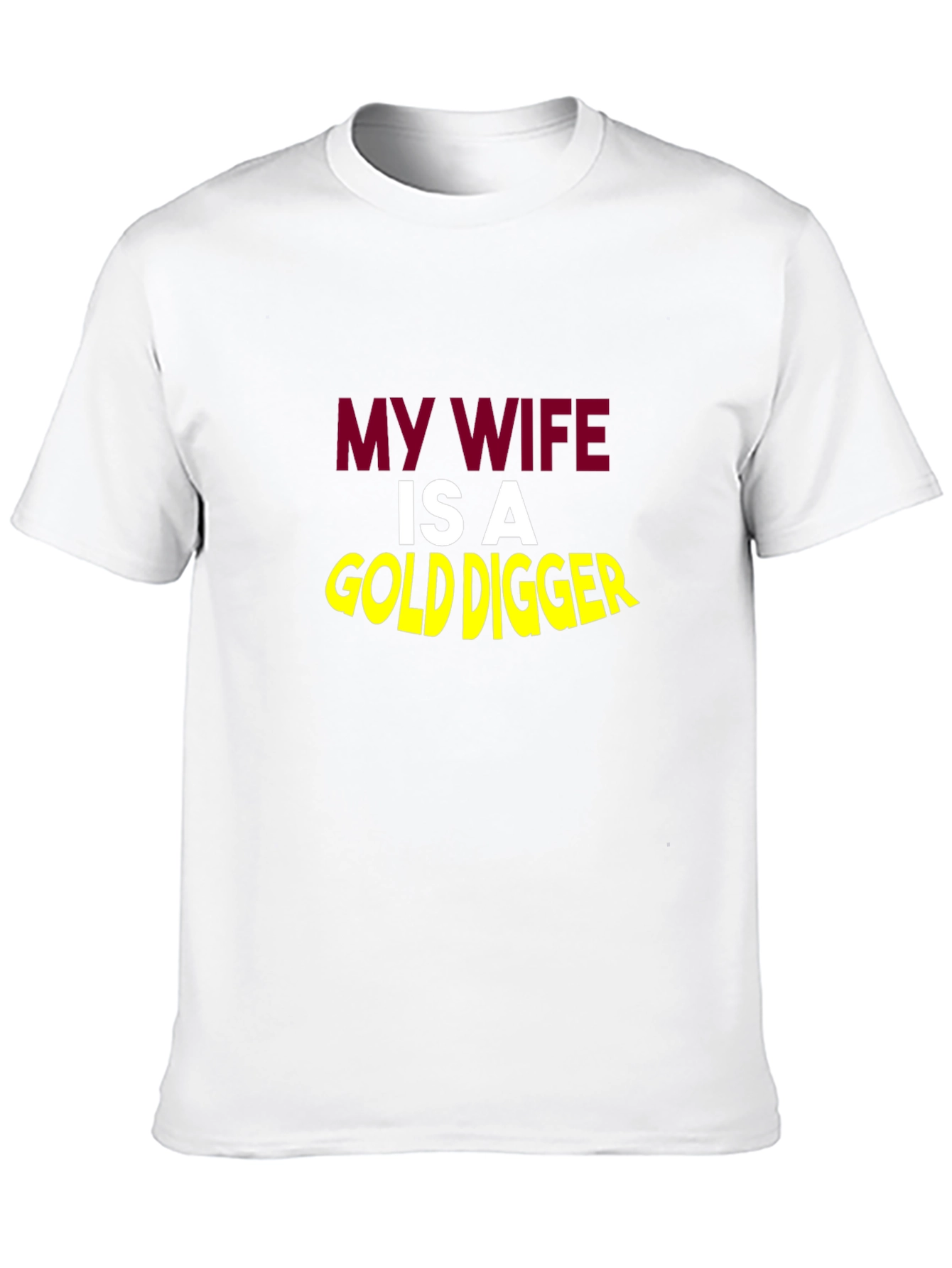 Black Funny My Wife Is A Gold Digger Black T-Shirt view 10