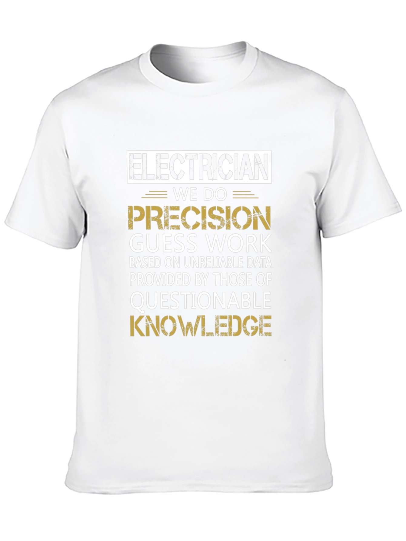 Black Electrician Precision Guess Work T-Shirt view 10