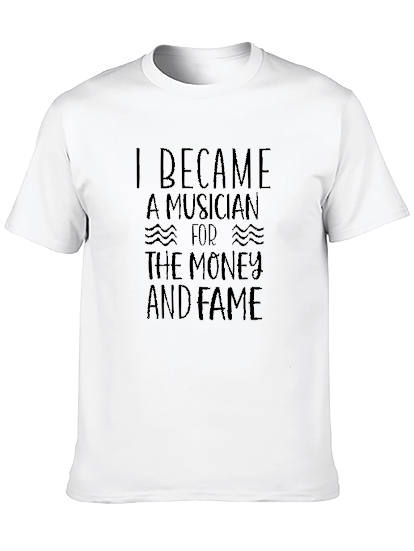 Musician Money and Fame Black T-Shirt - 10