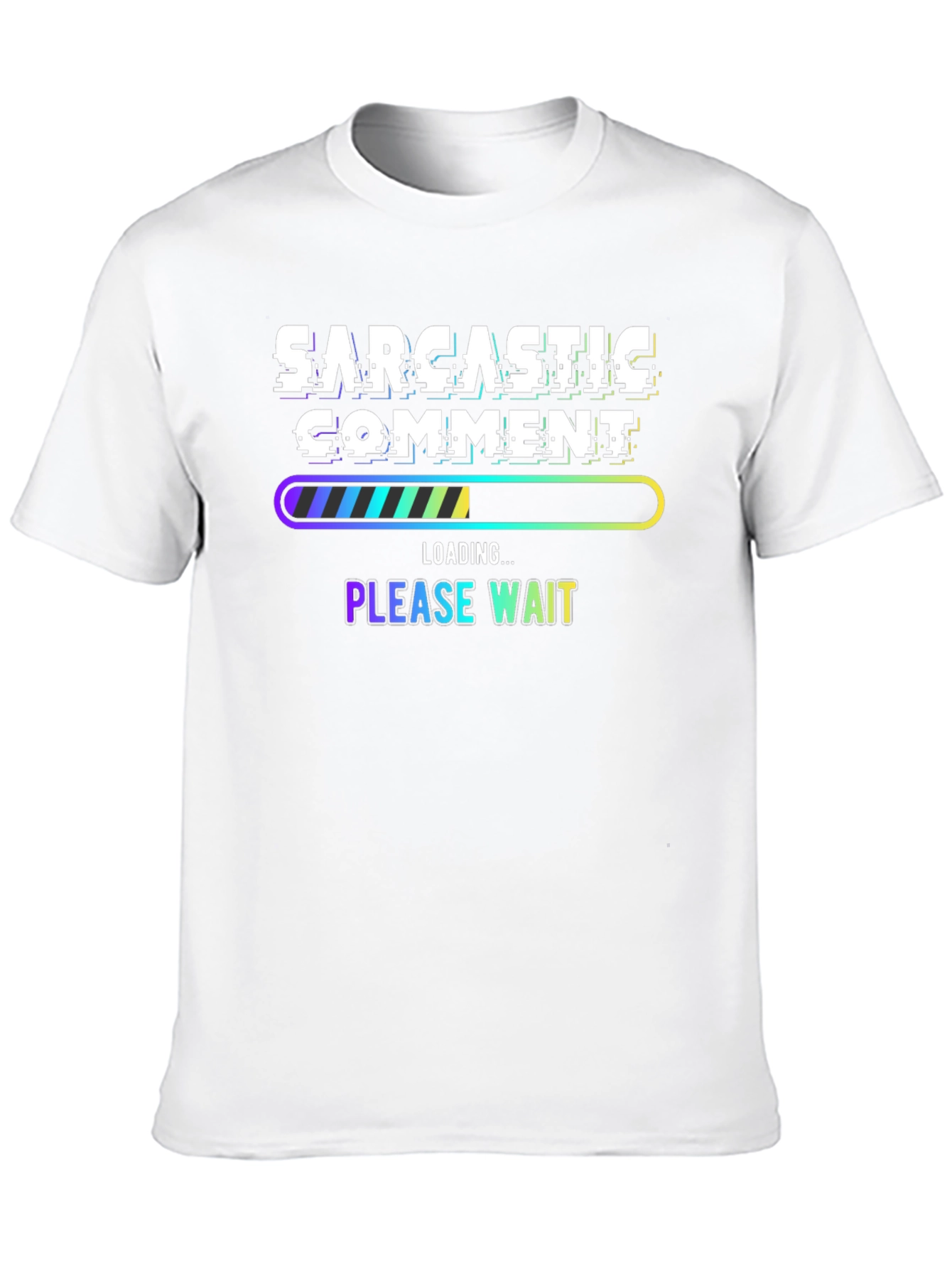 Black Sarcastic Comment Loading Funny T-Shirt view 10