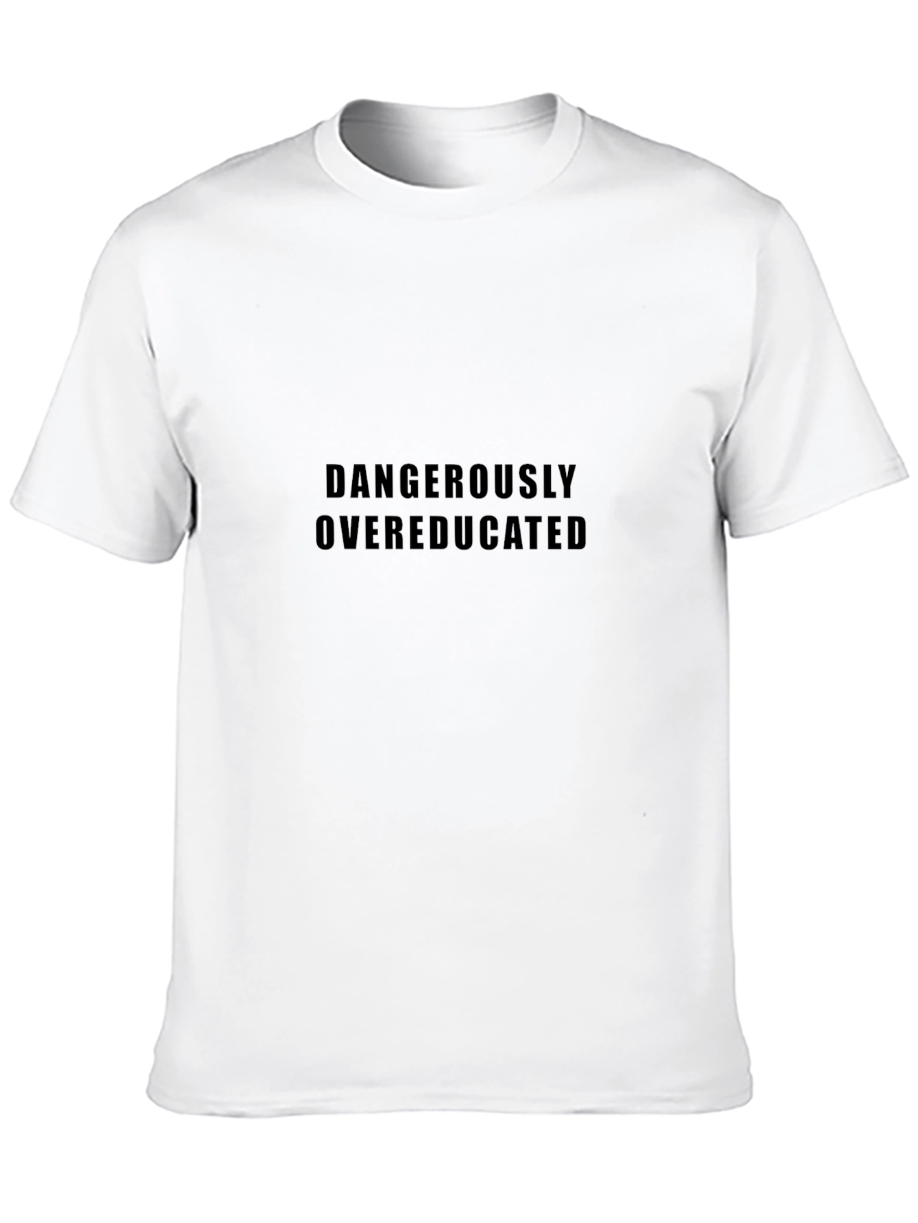 Black Dangerously Overeducated Black T-Shirt view 10